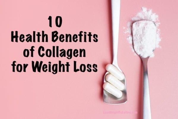 10 Health Benefits of Collagen for Weight Loss - Lose Weight By Eating