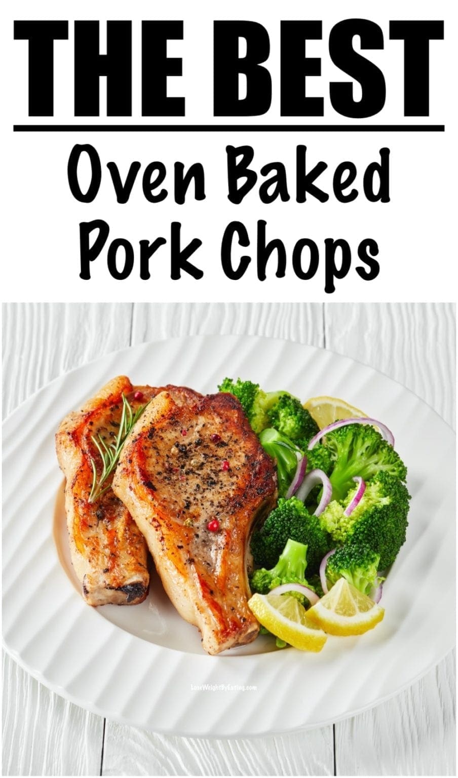 Oven Baked Pork Chops Recipes (SO EASY!) - Lose Weight By Eating