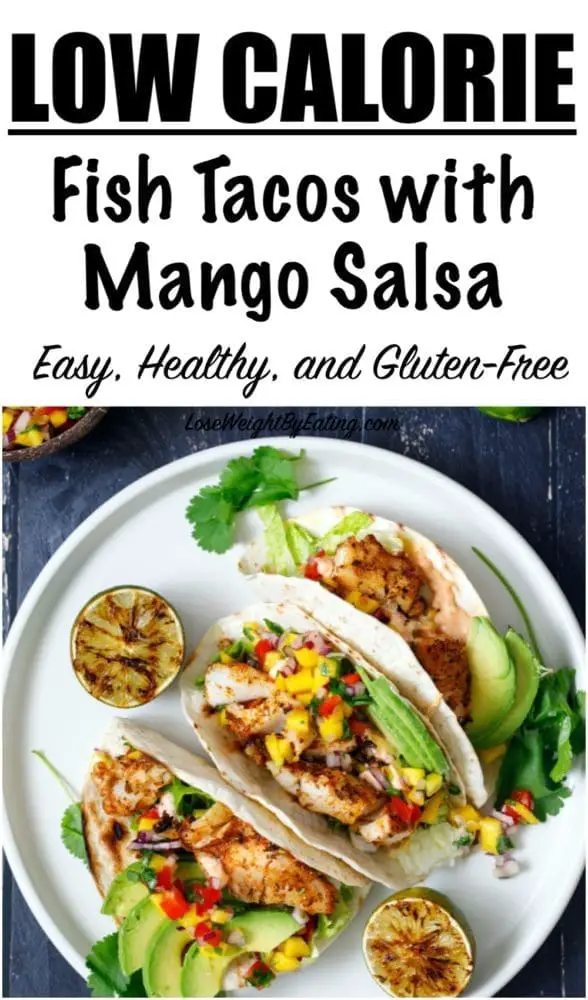 The Best Fish Tacos Recipe {Grilled and Low Calorie}