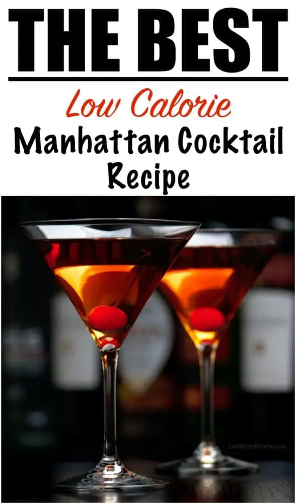 Low Calorie Recipe for Manhattan Drink Cocktails