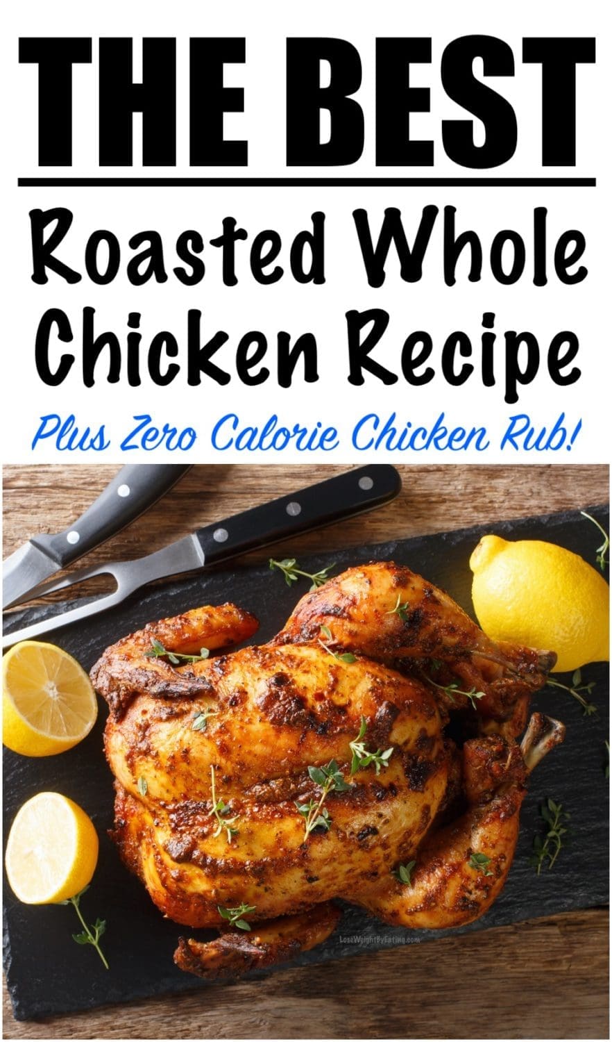 Roasted Whole Chicken Recipe
