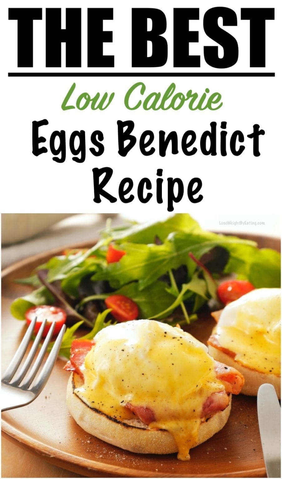 Low Calorie Eggs Benedict Recipe