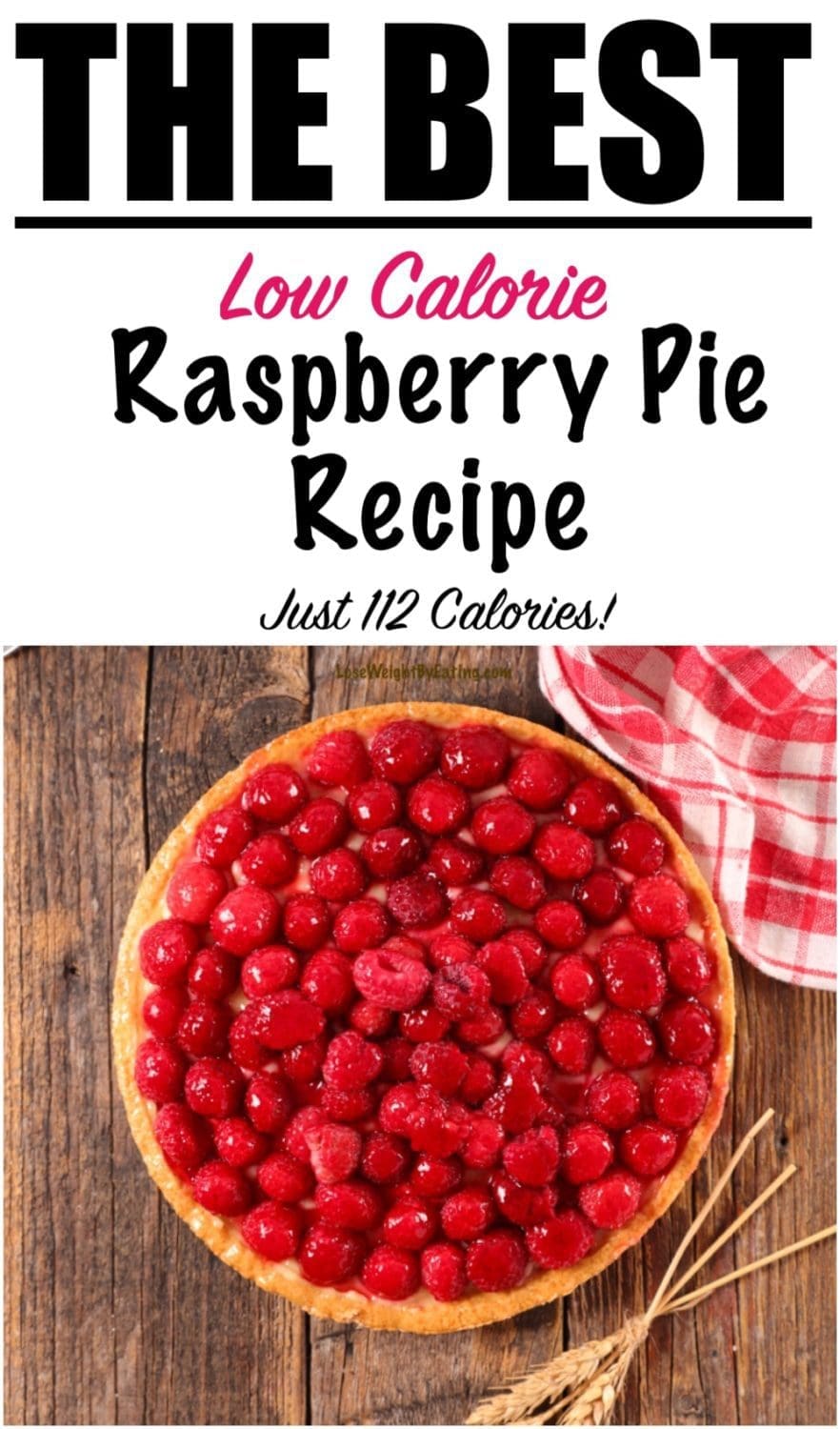 Best Raspberry Pie Recipe