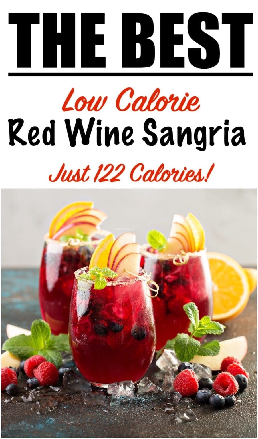 Low Calorie Sangria (Low Calorie Red Wine Cocktail)