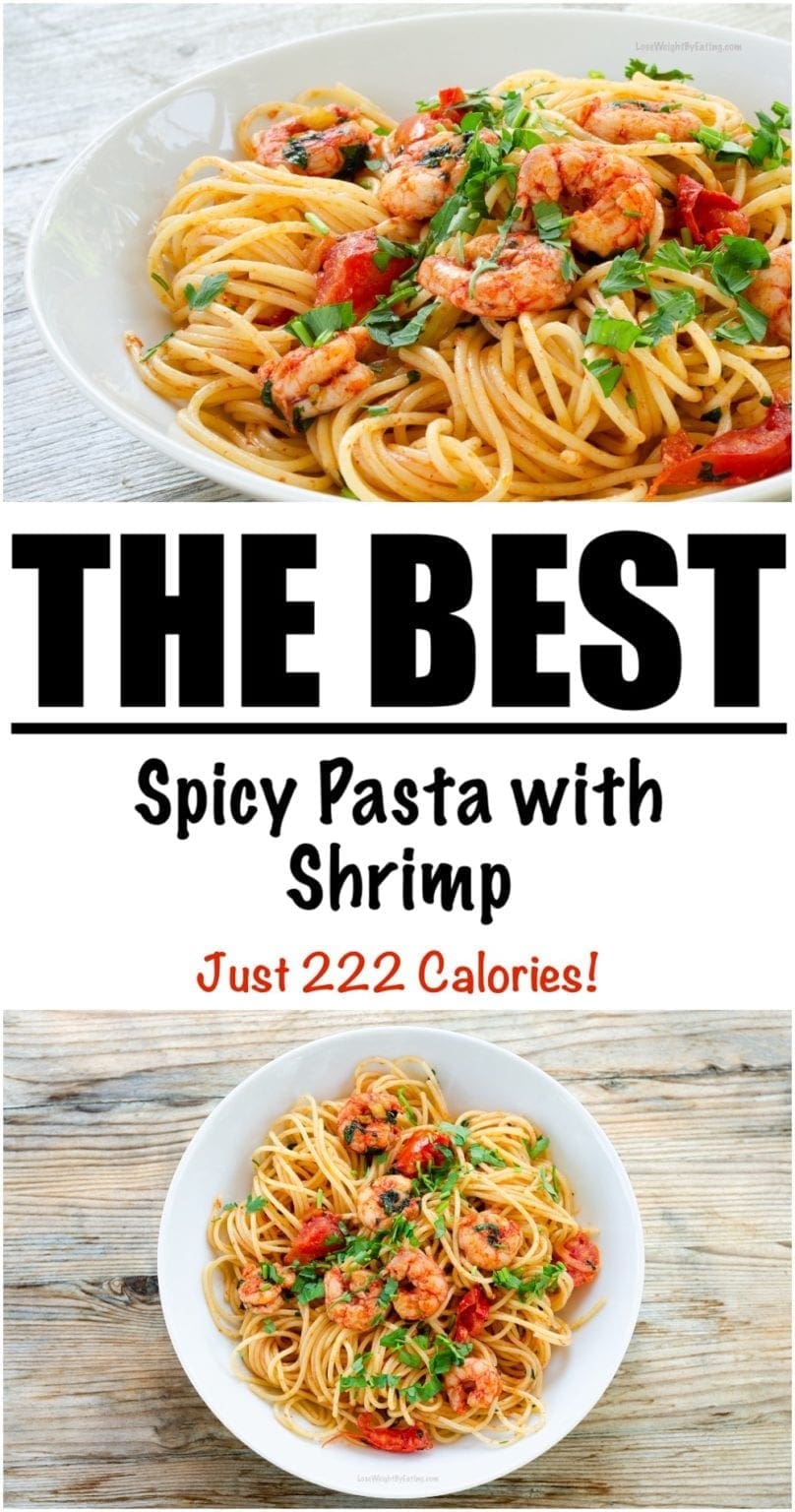 Low Calorie Spicy Shrimp Pasta - Lose Weight By Eating
