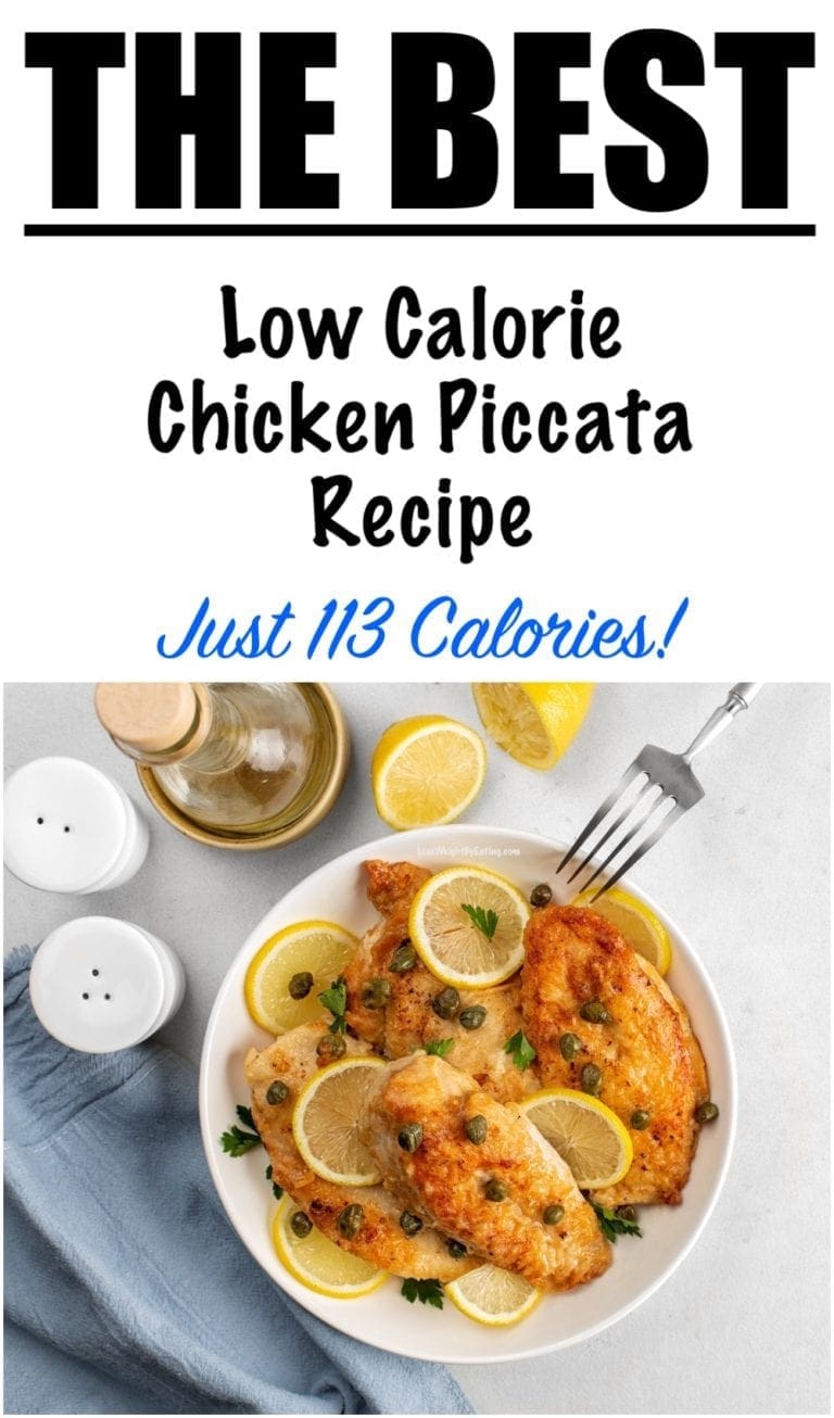 Low Calorie Chicken Piccata Lose Weight By Eating