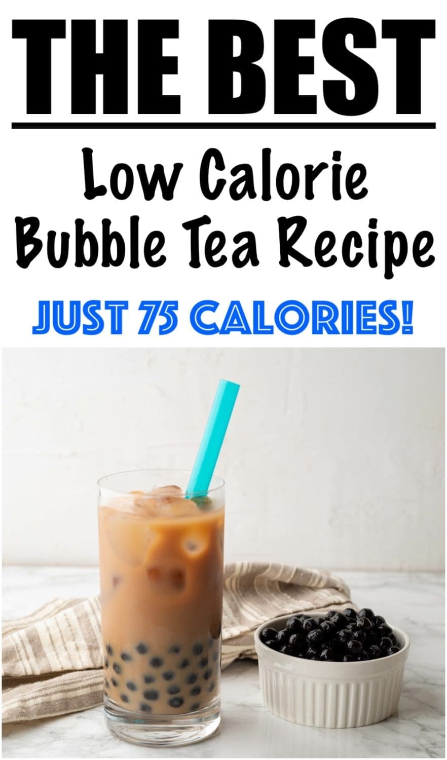 Low Calorie Bubble Tea Boba Milk Tea Recipe