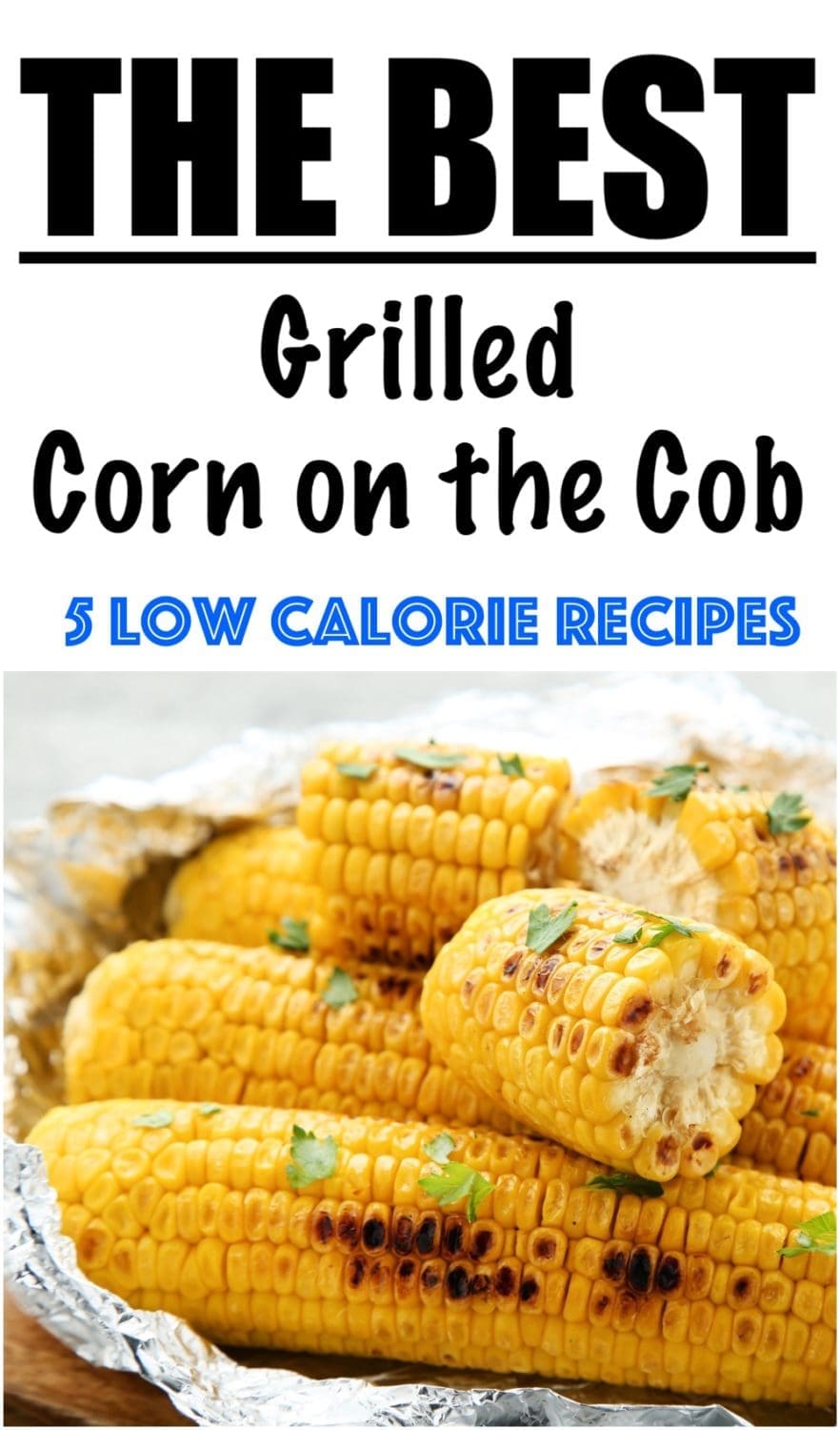 Grilled Corn on the Cob in Foil