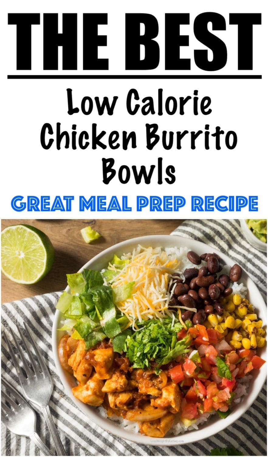 Healthy Chicken Burrito Bowl Recipe