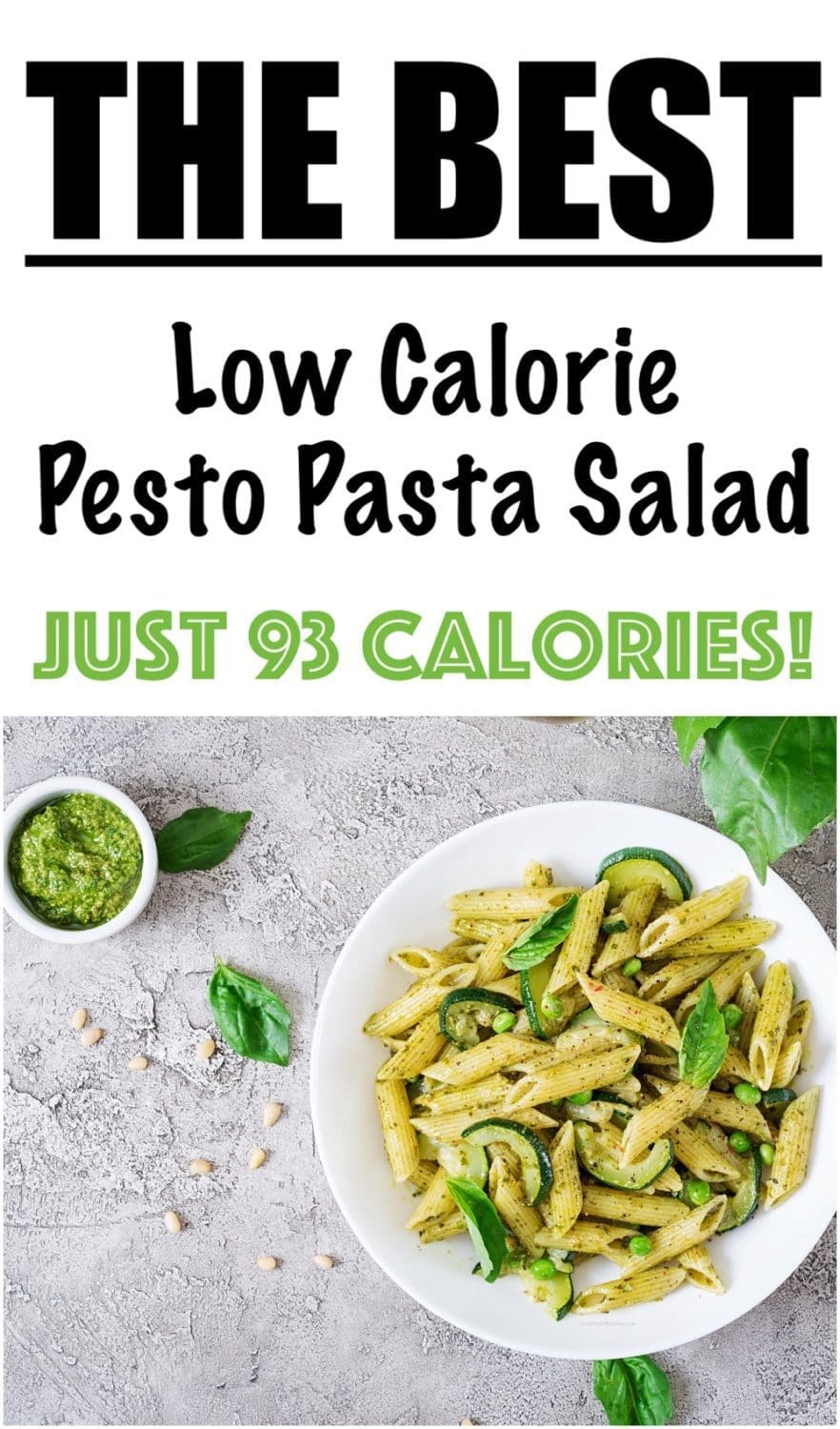 Low Calorie Pesto Pasta Salad Recipe