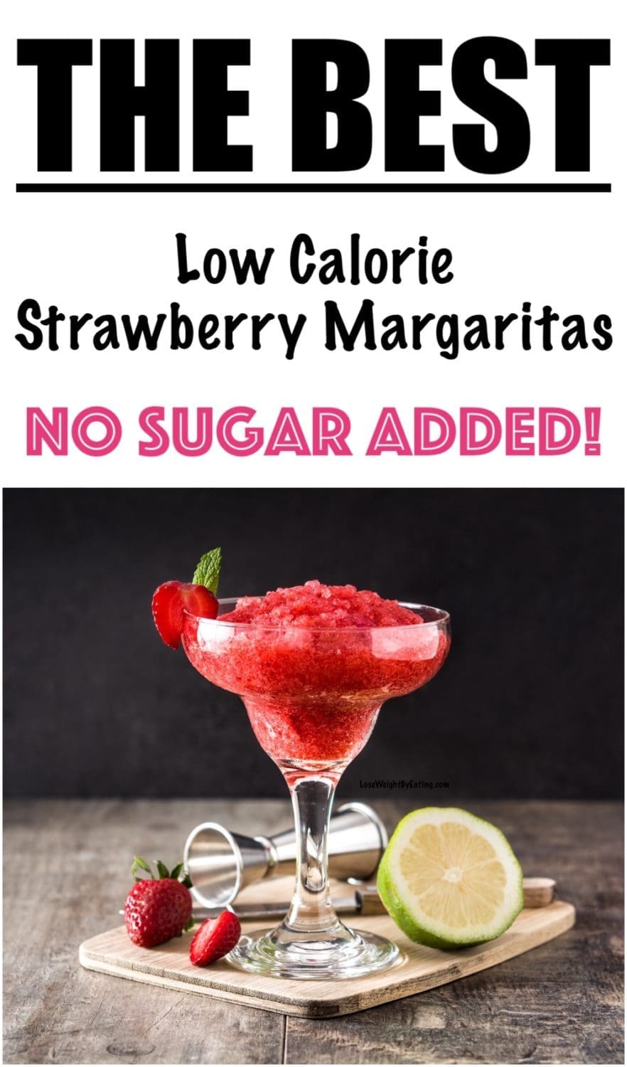 The Best Strawberry Margarita Recipe