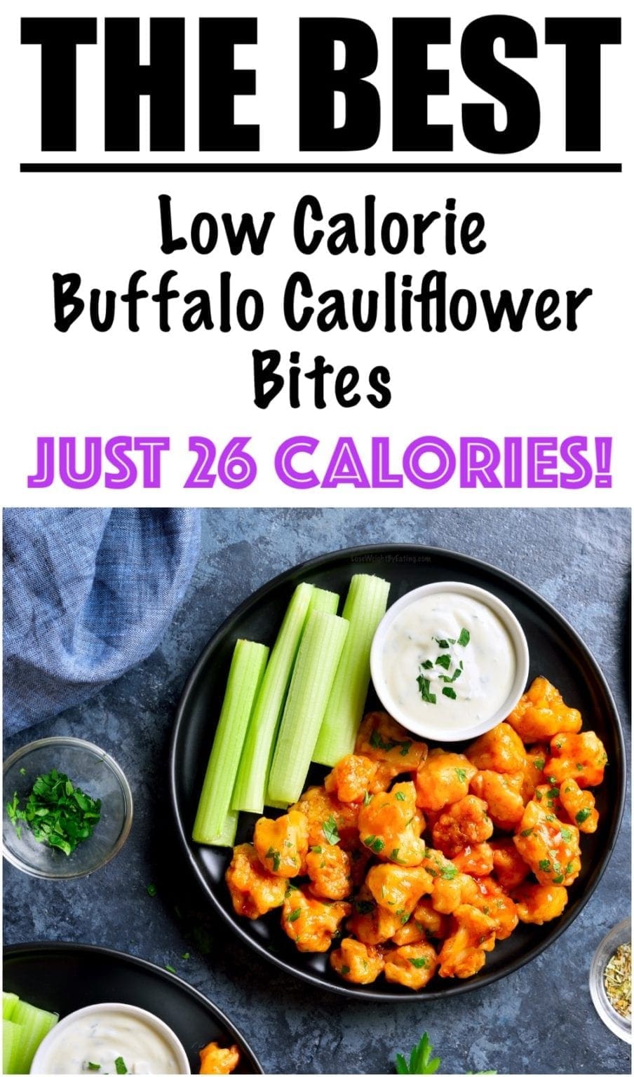 Low Calorie Buffalo Cauliflower Bites Lose Weight By Eating