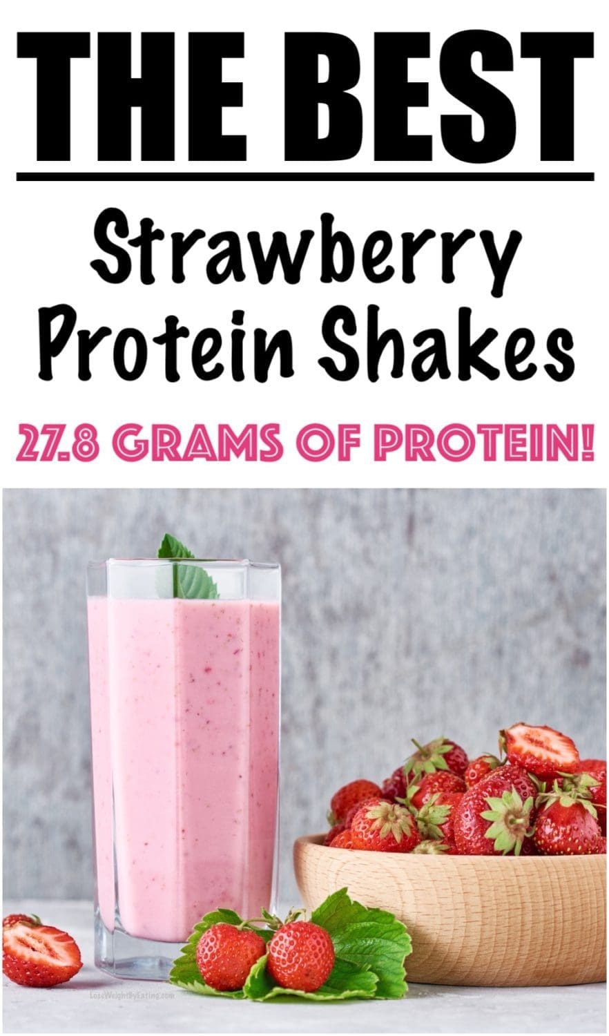 Strawberry Protein Shake to Lose Weight