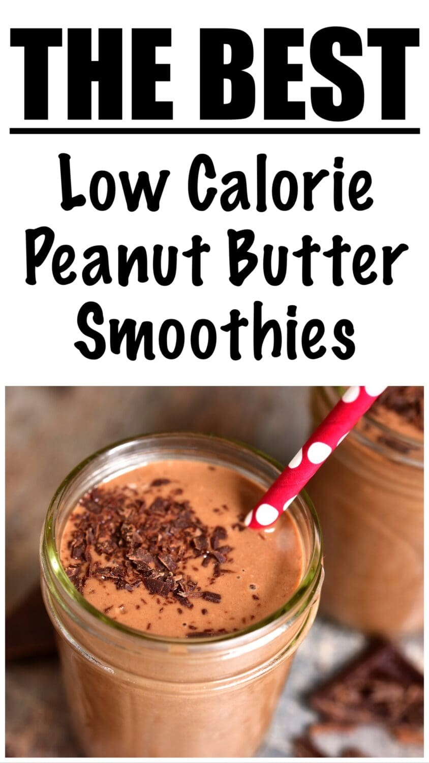 Low Calorie Peanut Butter Smoothie for Weight Loss