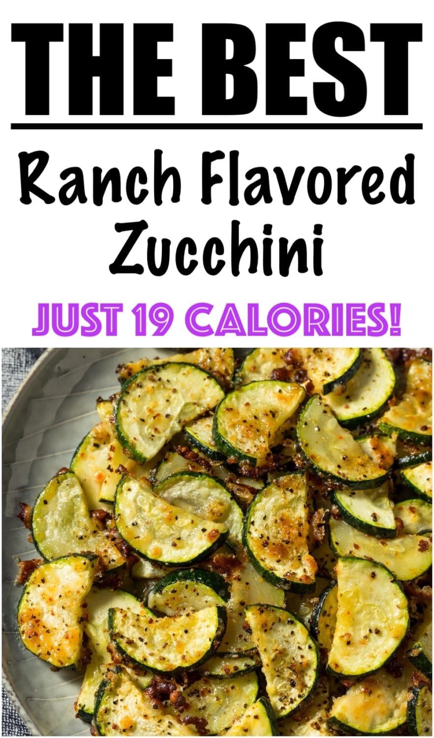 Ranch Flavored Oven Baked Zucchini