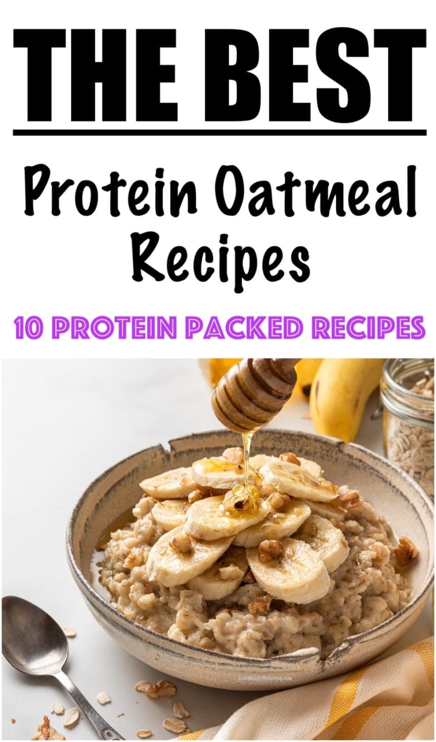 10 Healthy Protein Oatmeal Recipes