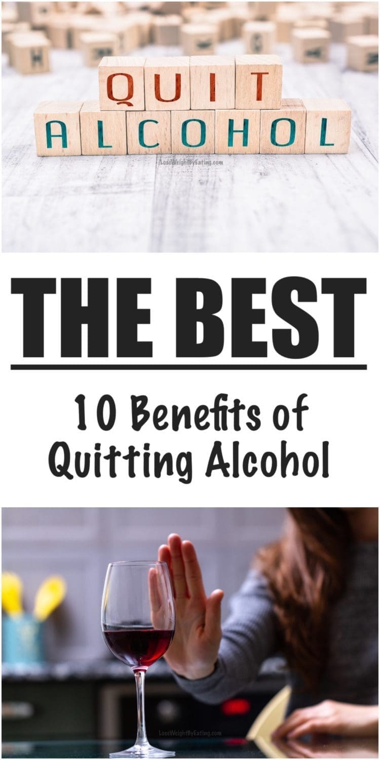 10 Benefits of Quitting Alcohol