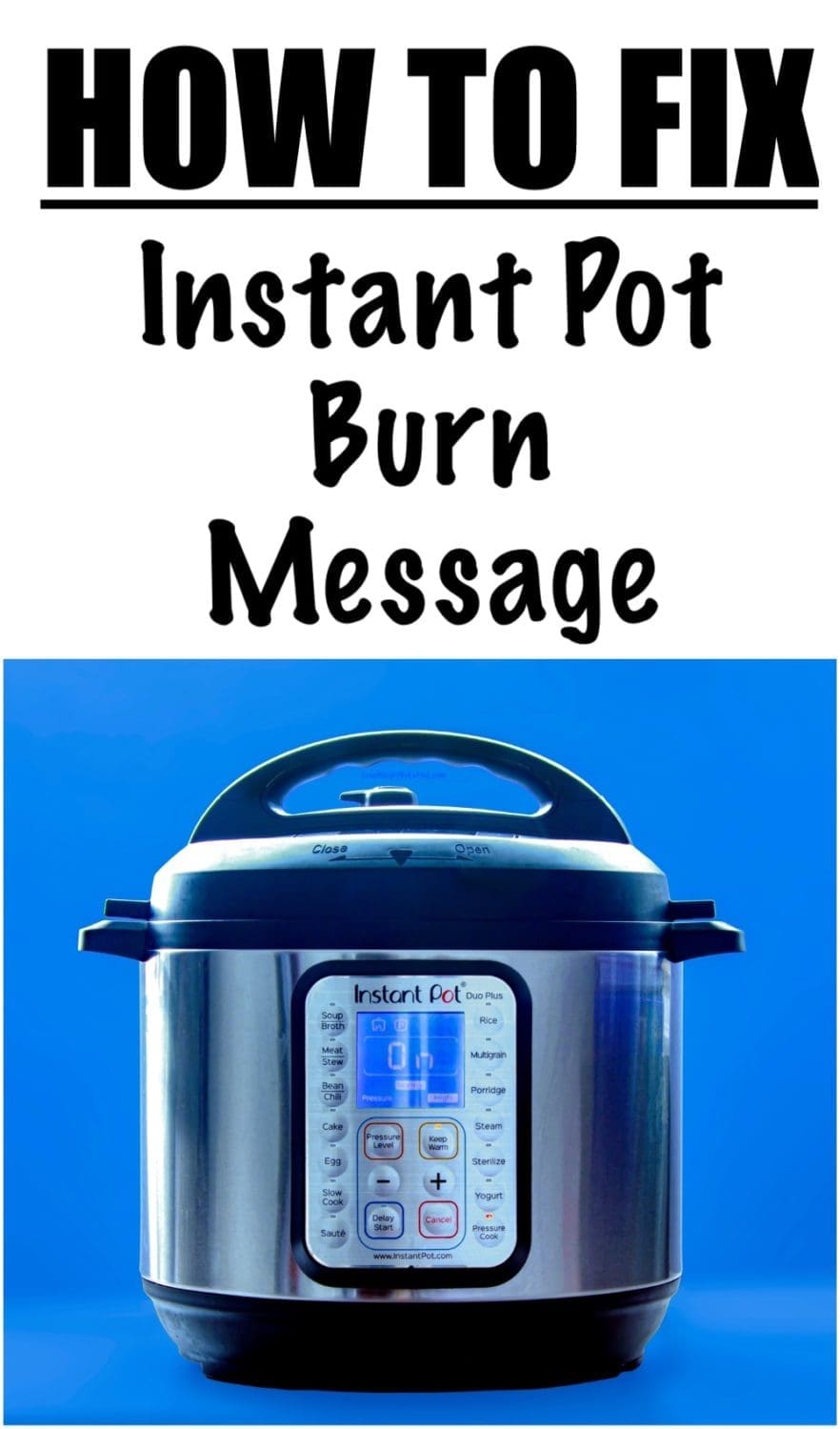 Instant Pot Burn Message