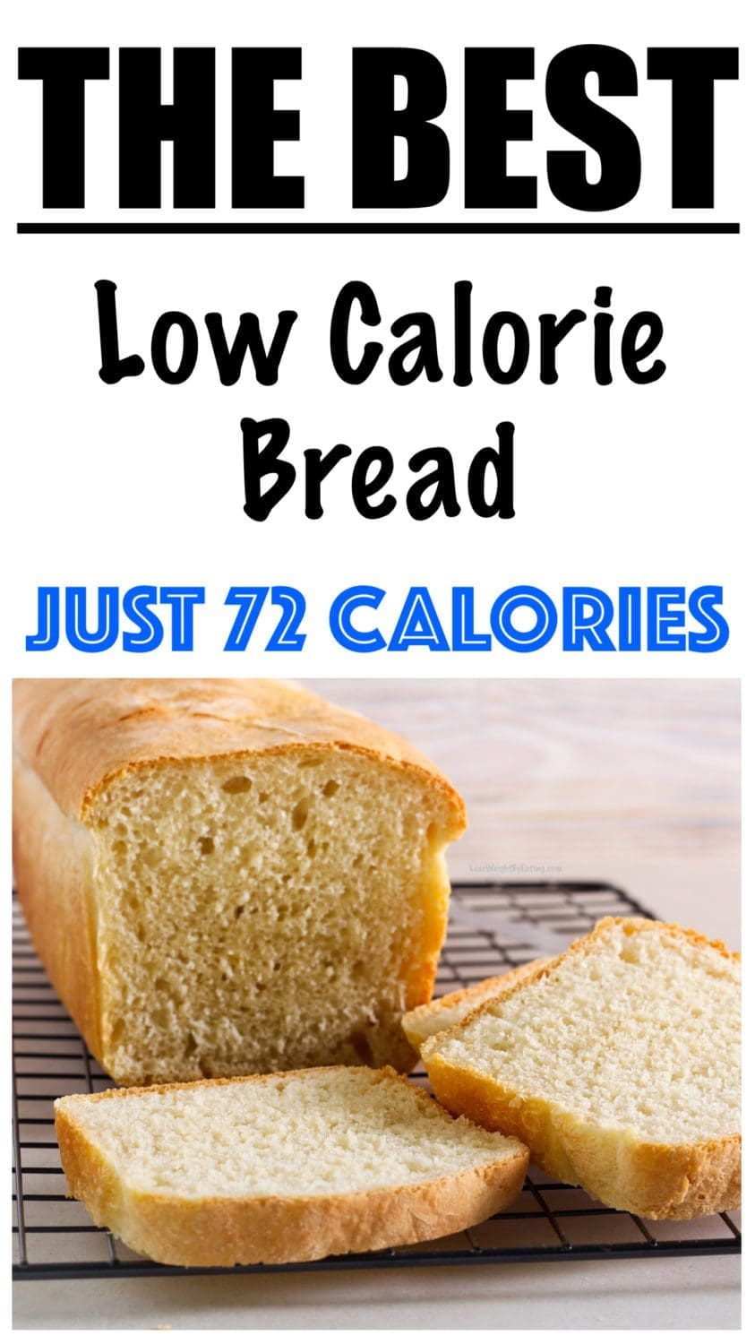 Low Calorie Bread Recipe