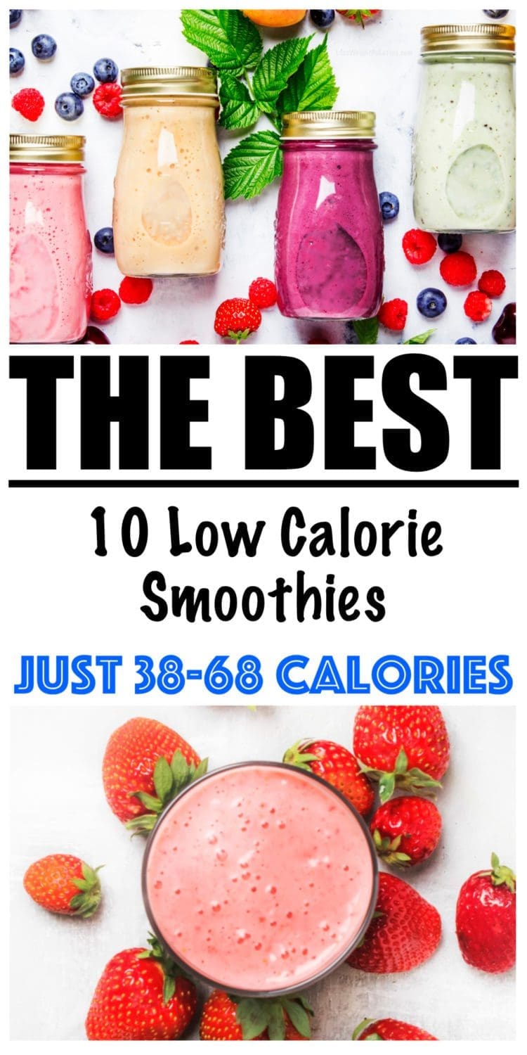 10 Low Calorie Smoothies