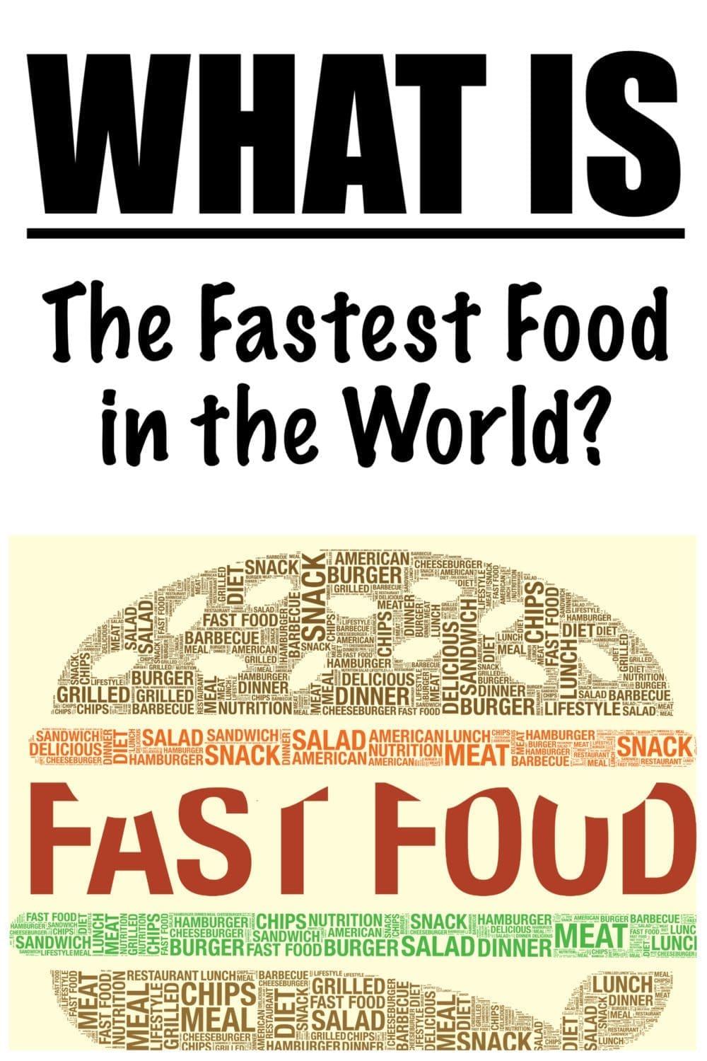 fastest food
