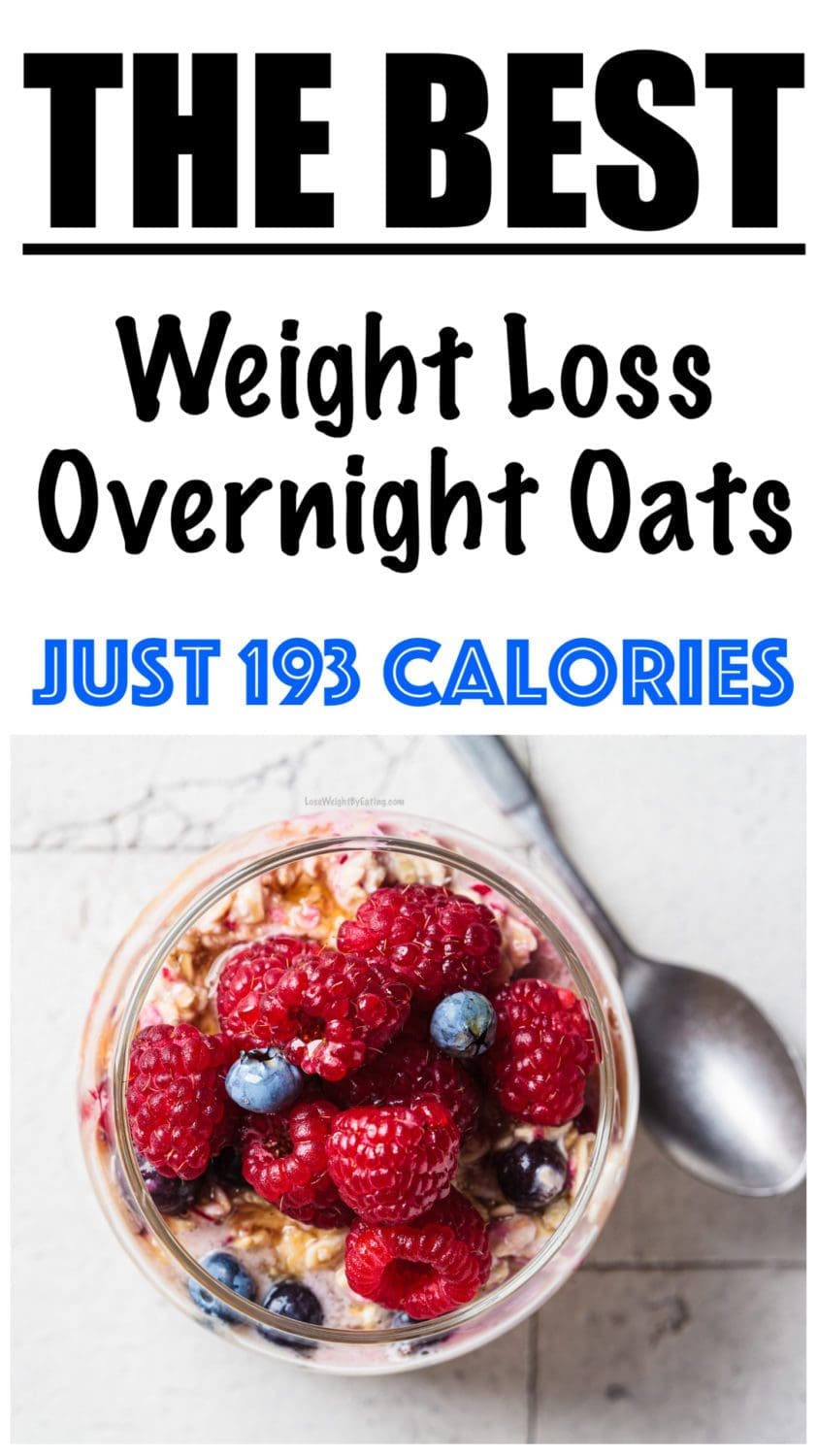 Low Calorie Overnight Oats for Weight Loss