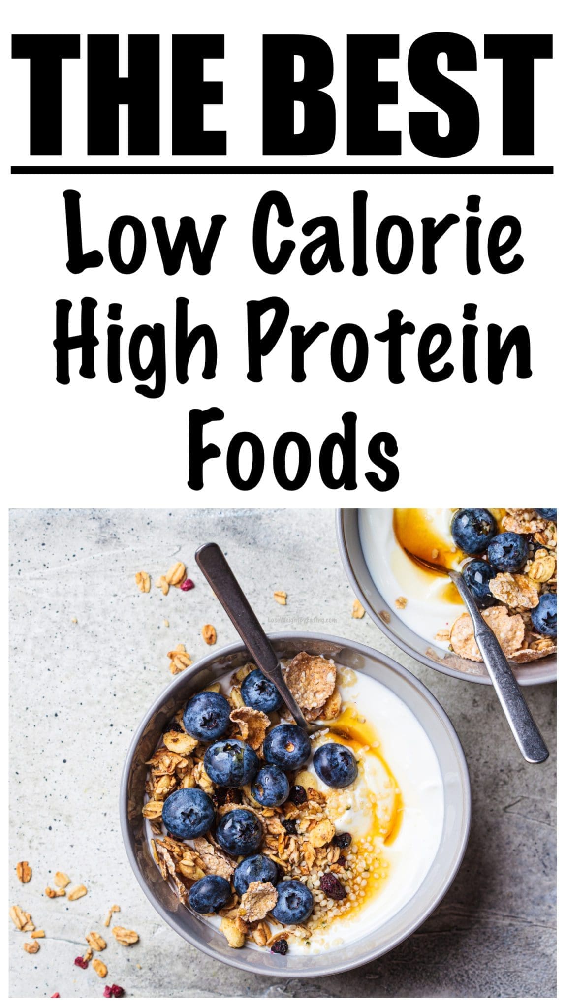 10 BEST Low Calorie High Protein Foods - Lose Weight By Eating