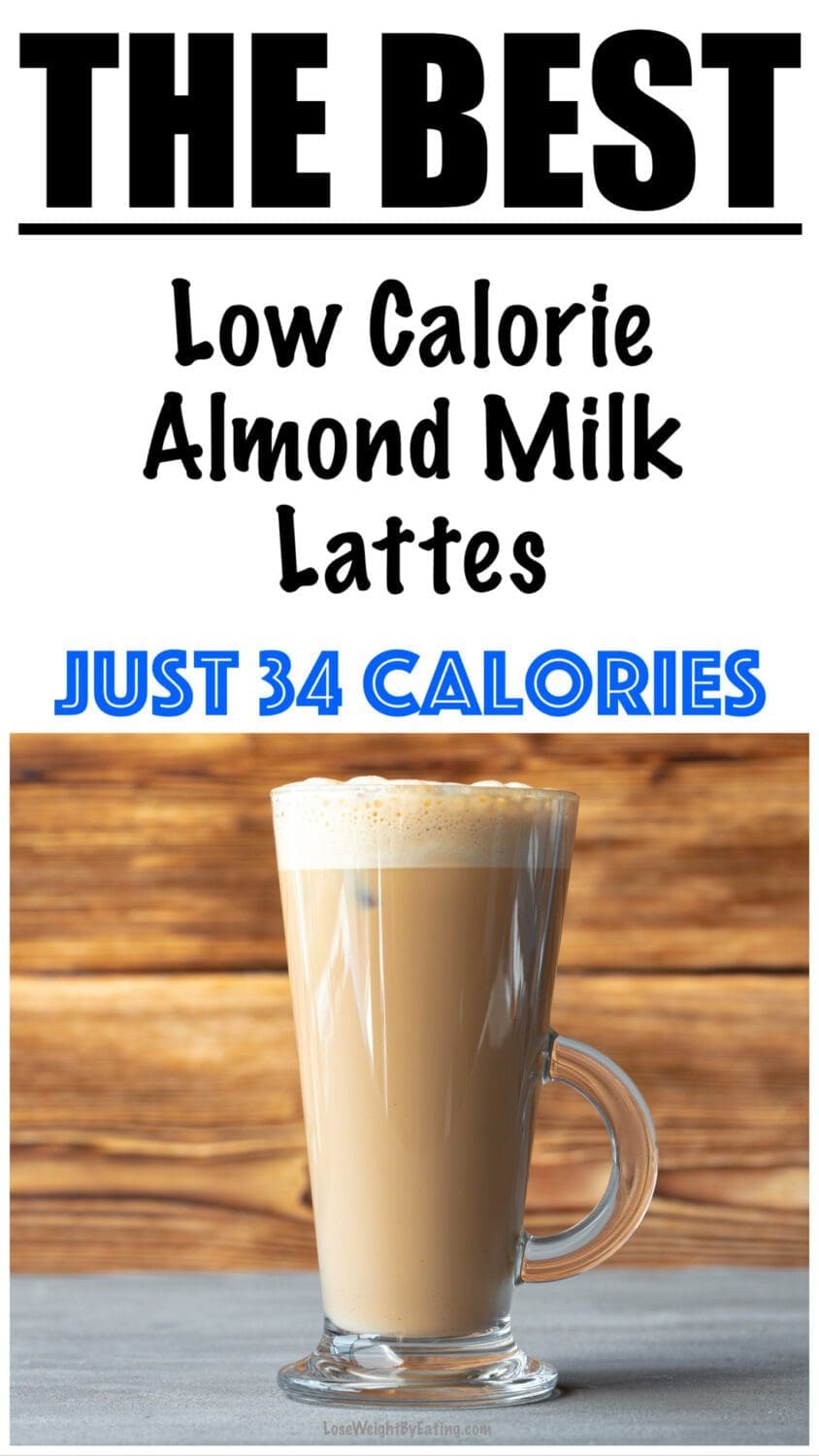 low calorie almond milk lattes