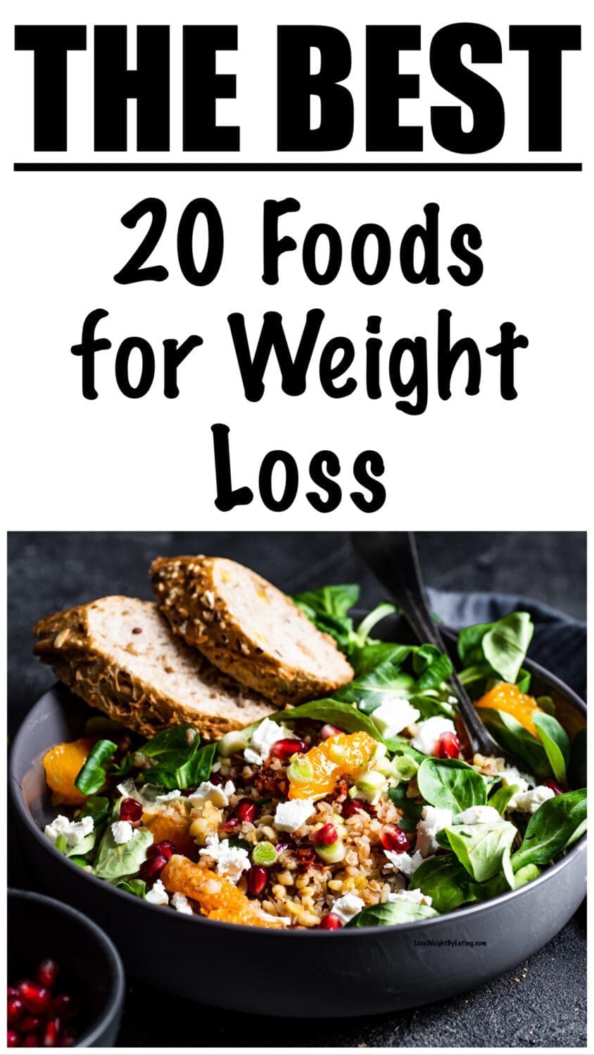 20 Best Healthy Foods for Your Weight Loss Journey