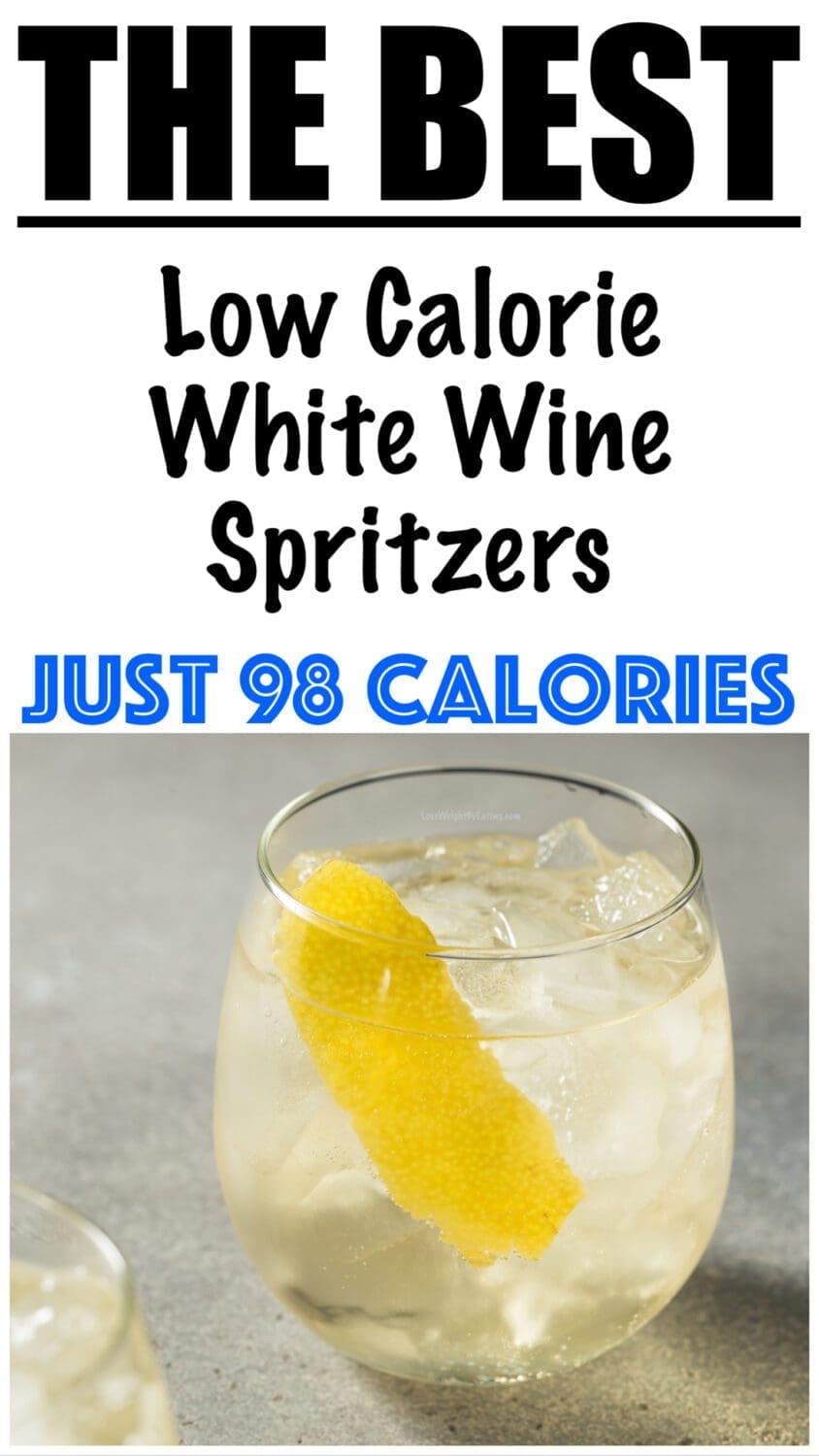 Low Calorie White Wine Spritzers