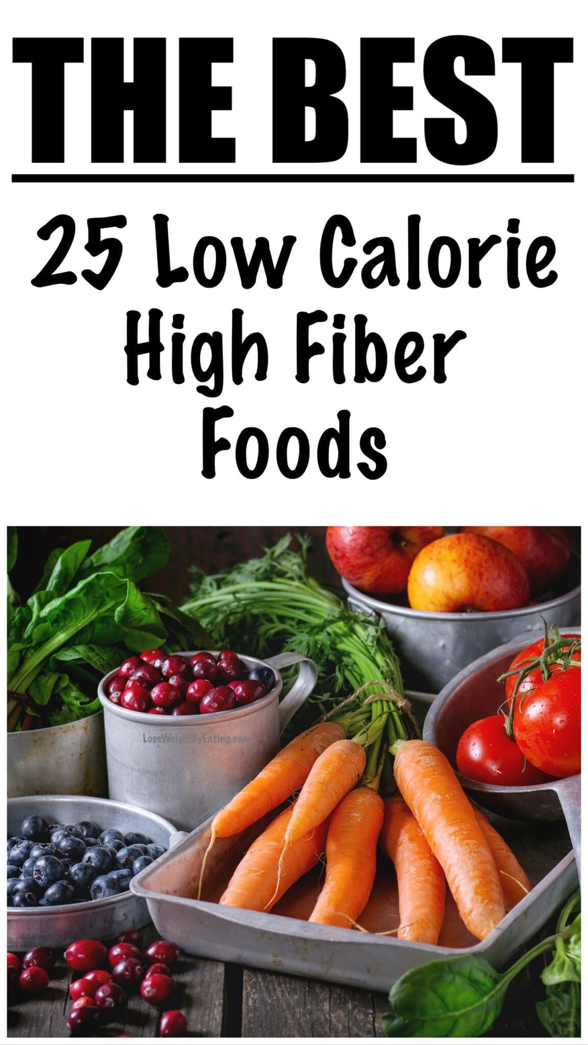 25-low-calorie-high-fiber-foods-for-weight-loss