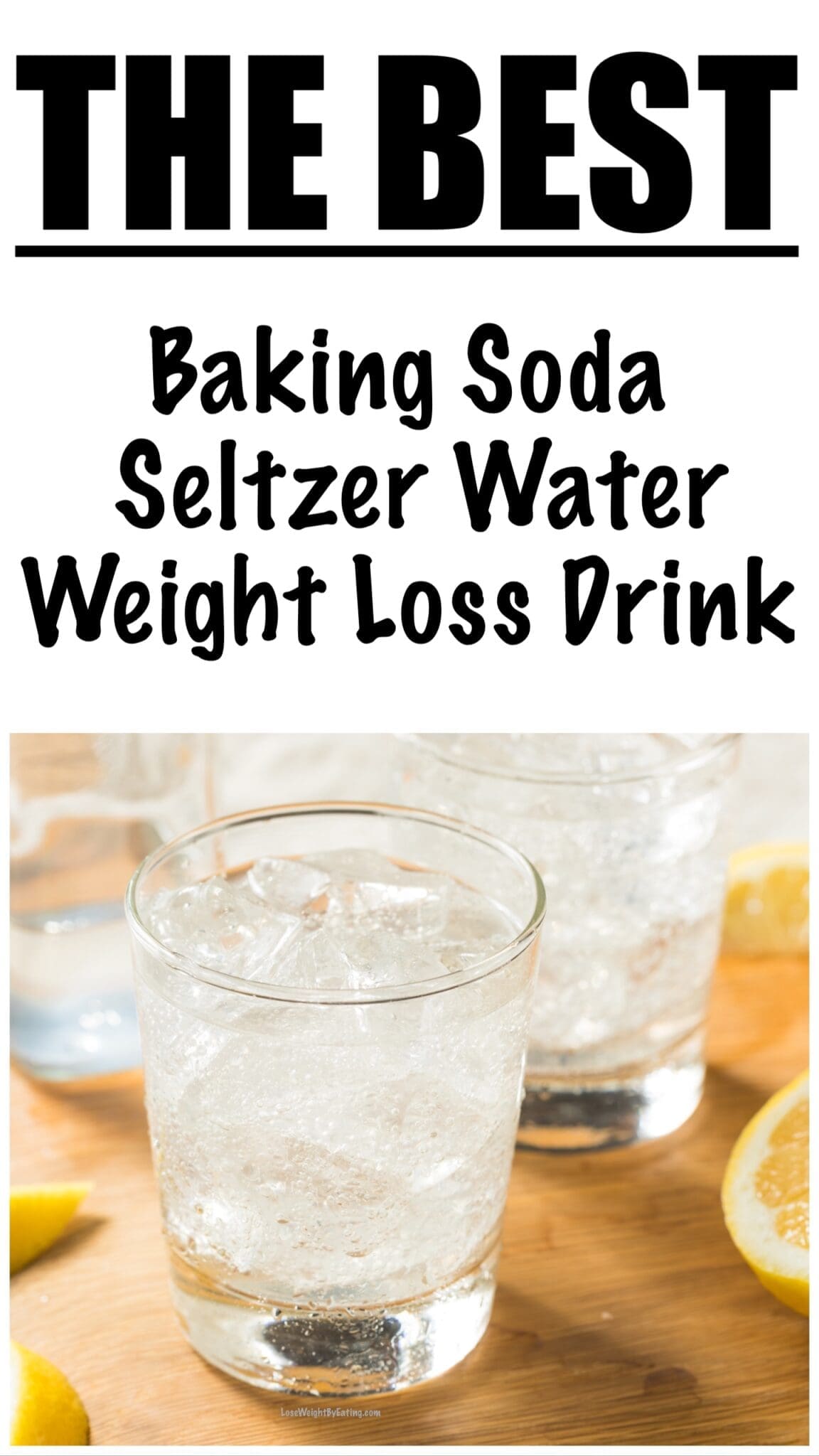 Low Calorie Baking Soda and Seltzer Water for Weight Loss Lose Weight