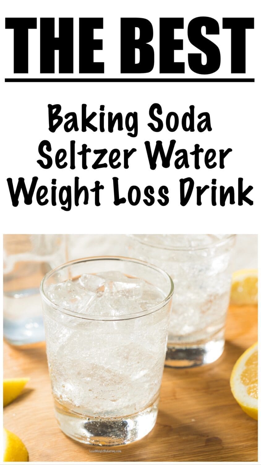 Baking Soda and Seltzer Water for Weight Loss