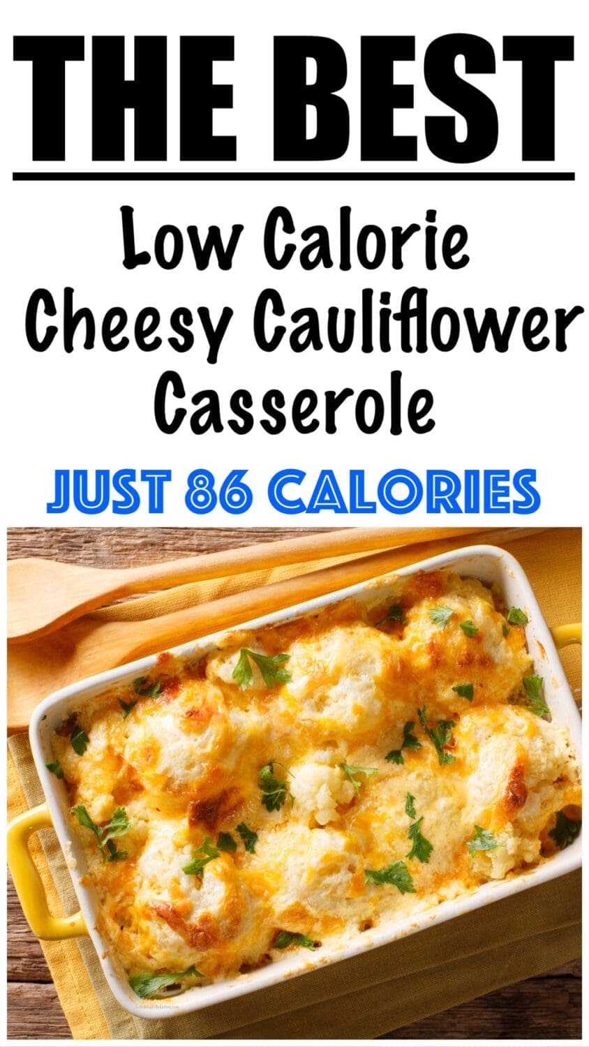 Healthy Cheesy Cauliflower Casserole