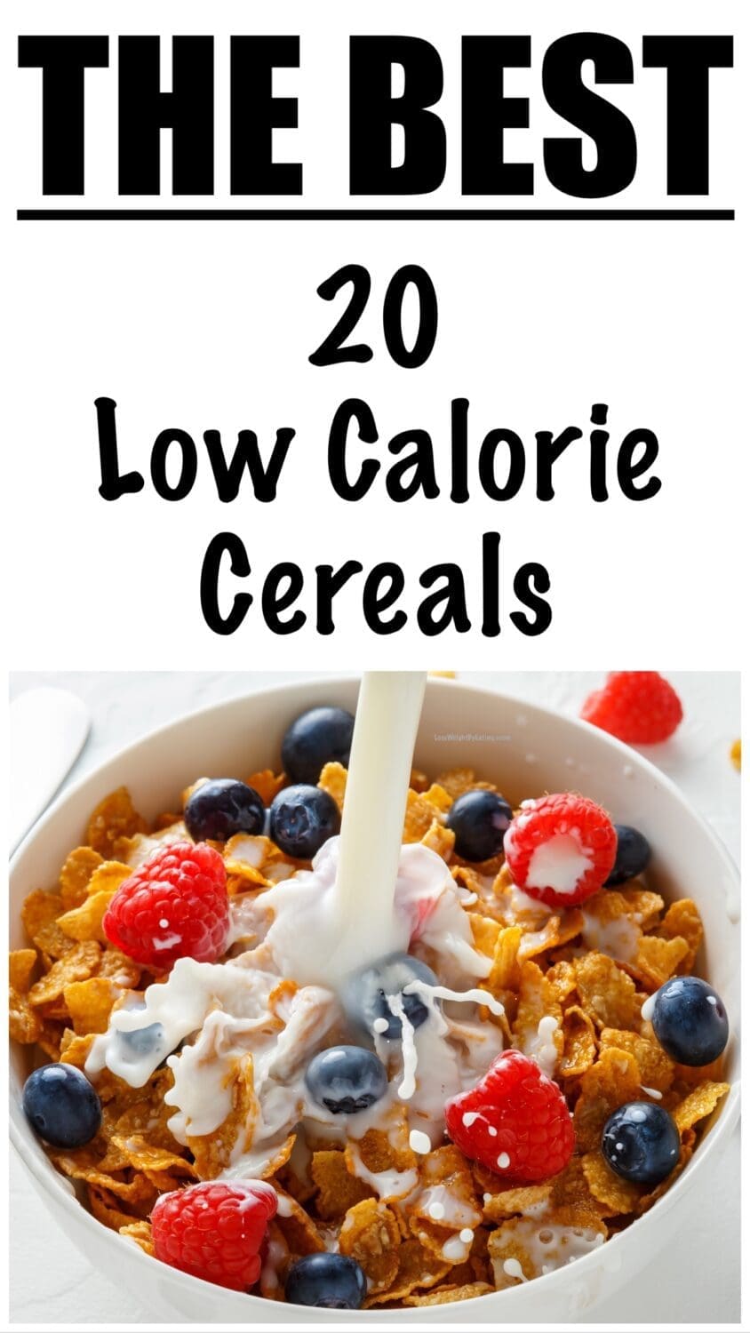 Low Calorie Cereals