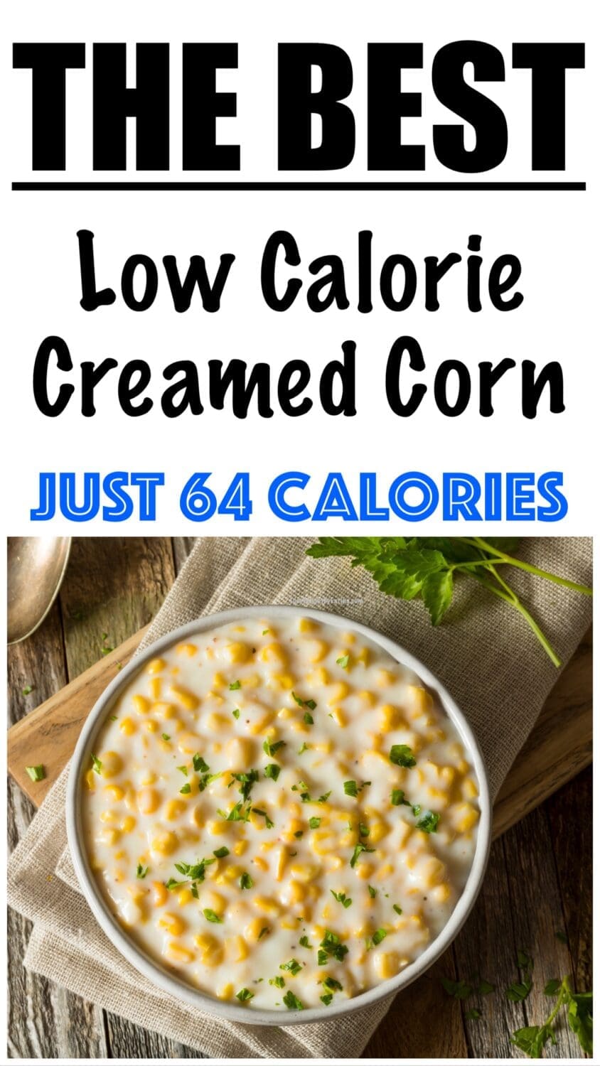 Low Calorie Creamed Corn