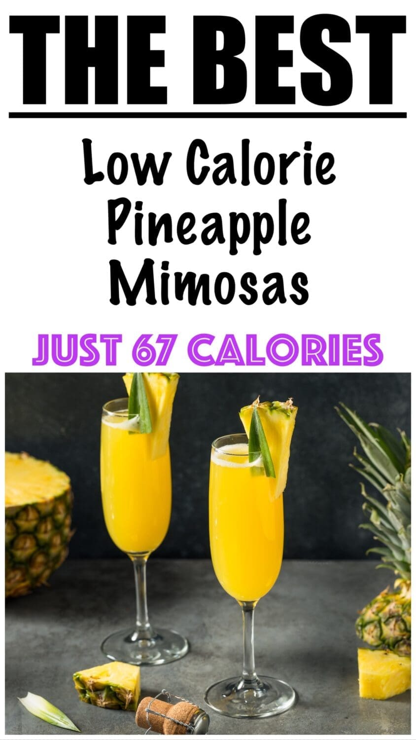 Low Calorie Pineapple Mimosa Recipe