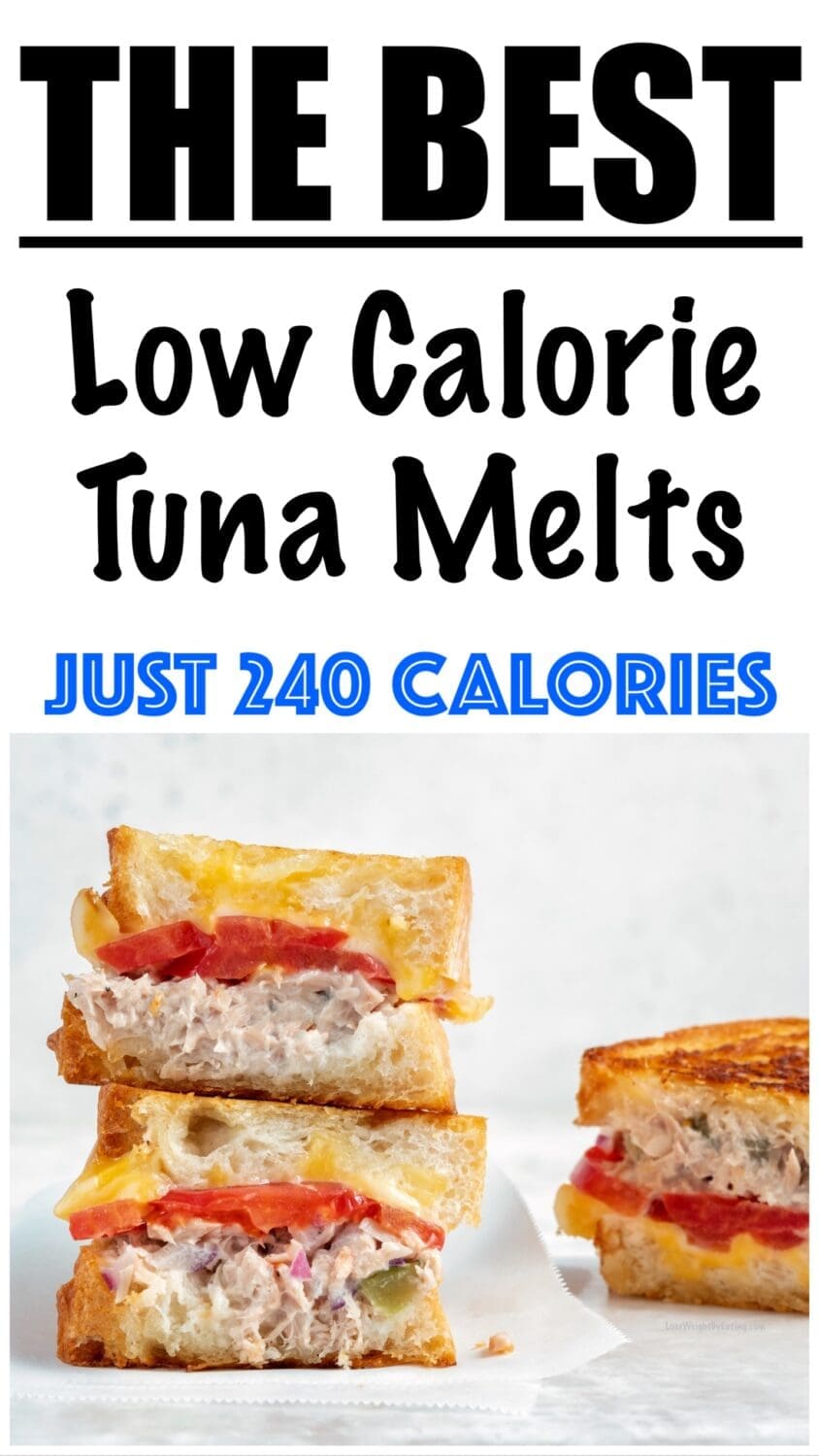 Low Calorie Tuna Melt Sandwich
