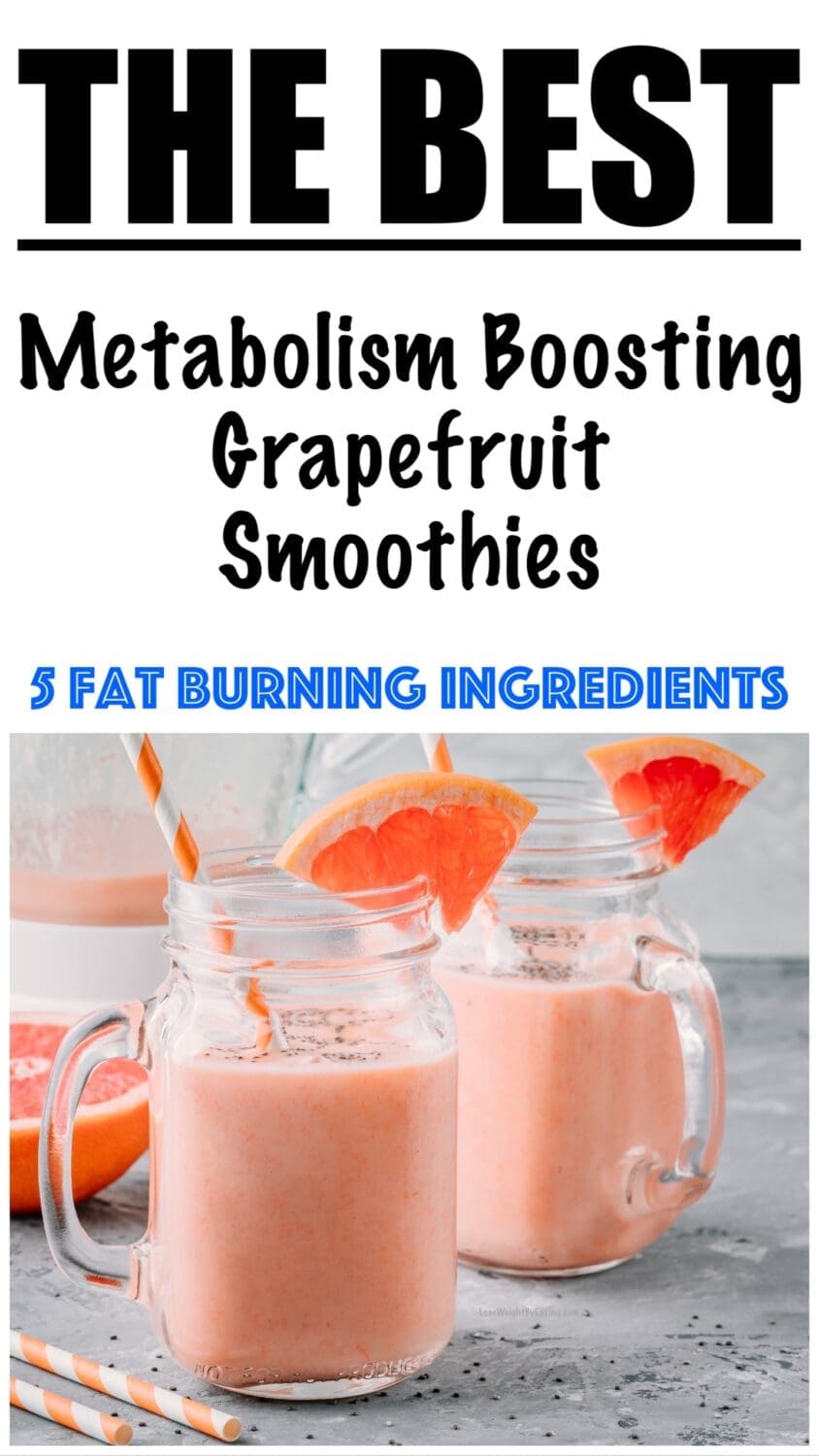 Metabolism Boosting Grapefruit Smoothie 