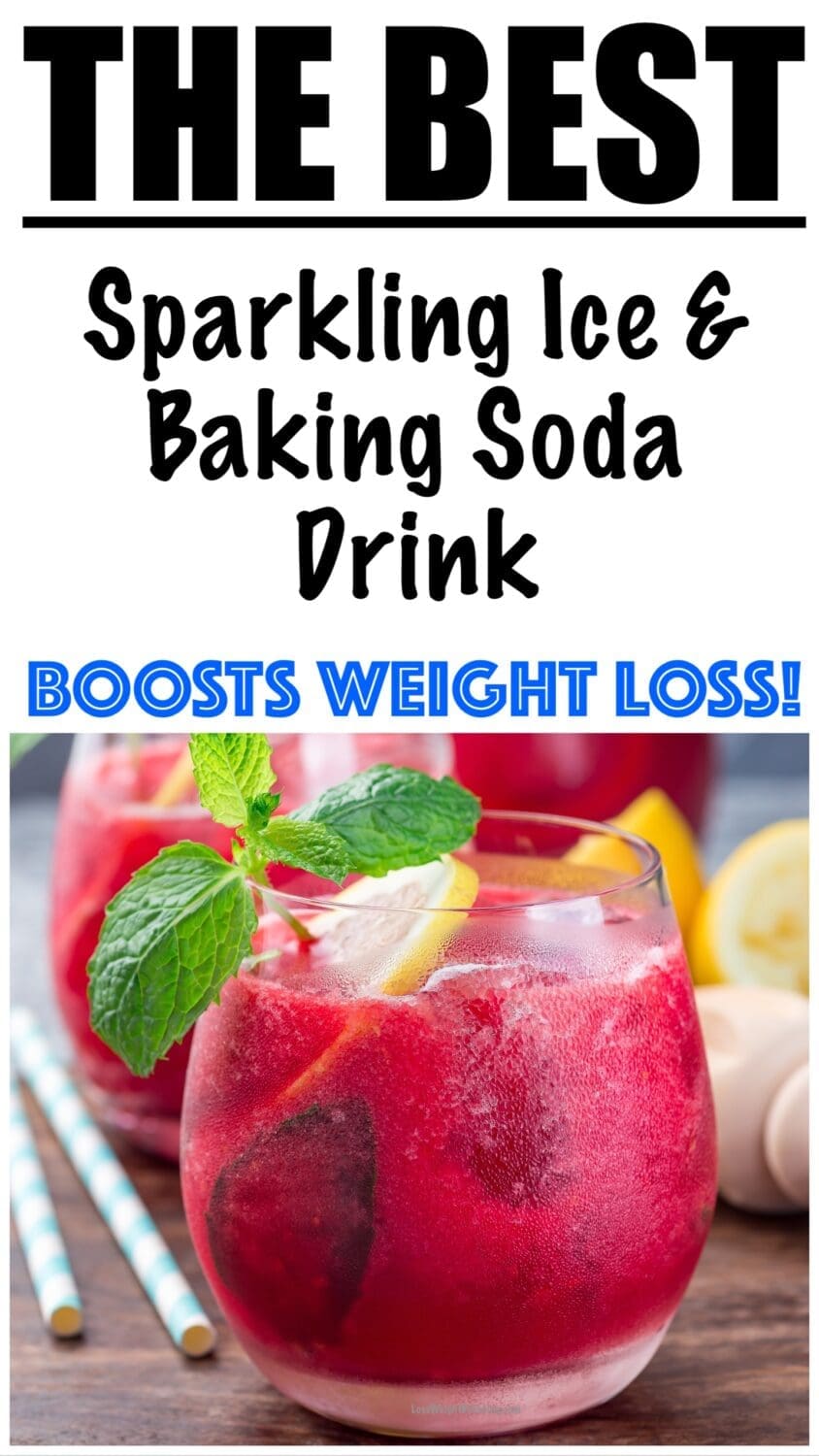 Sparkling Ice and Baking Soda Drink for Weight Loss
