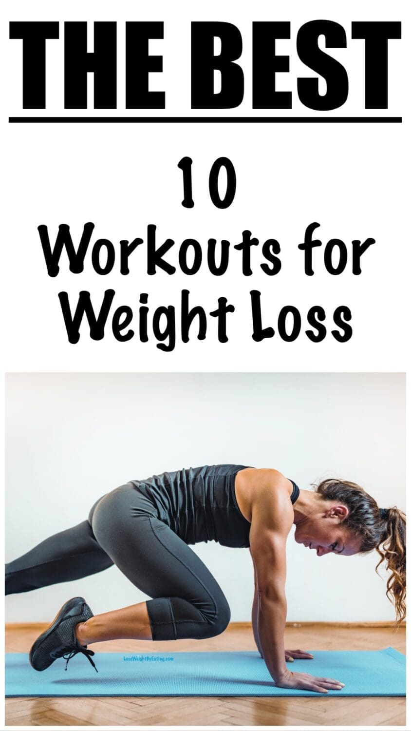 Workouts for Weight Loss