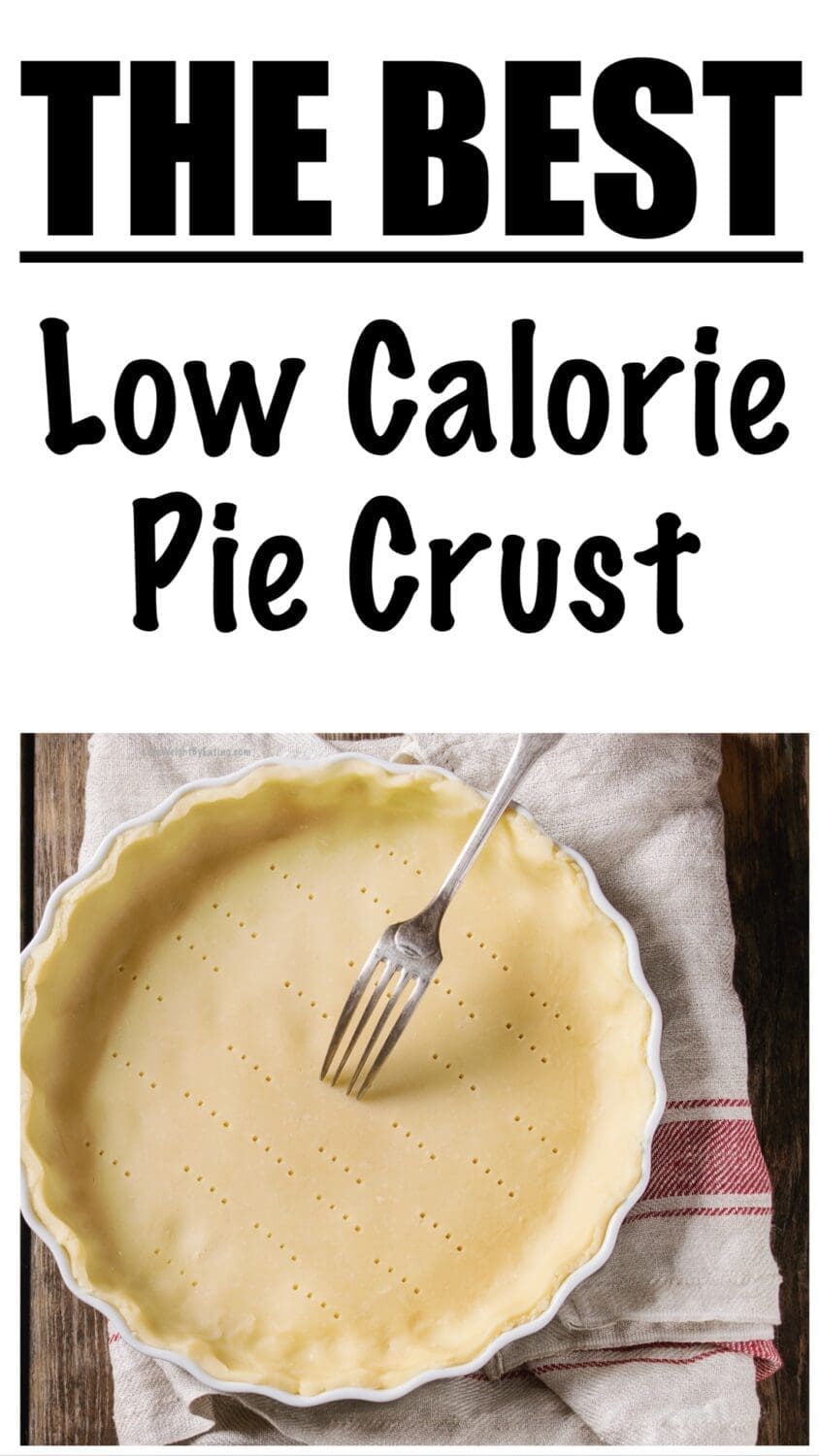 Low Calorie Pie Crust