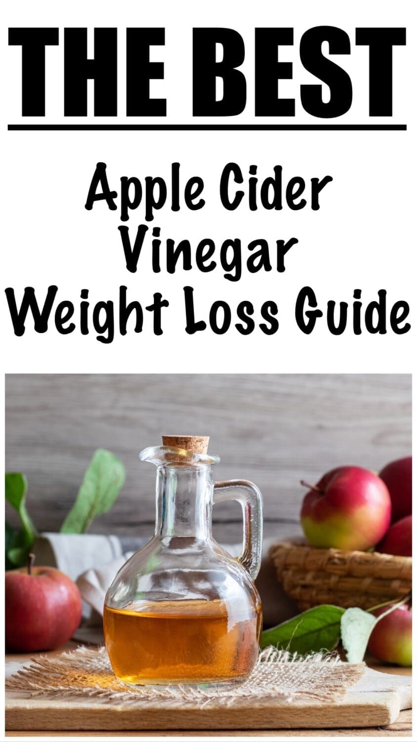 10 Ways Apple Cider Vinegar Increases Weight Loss