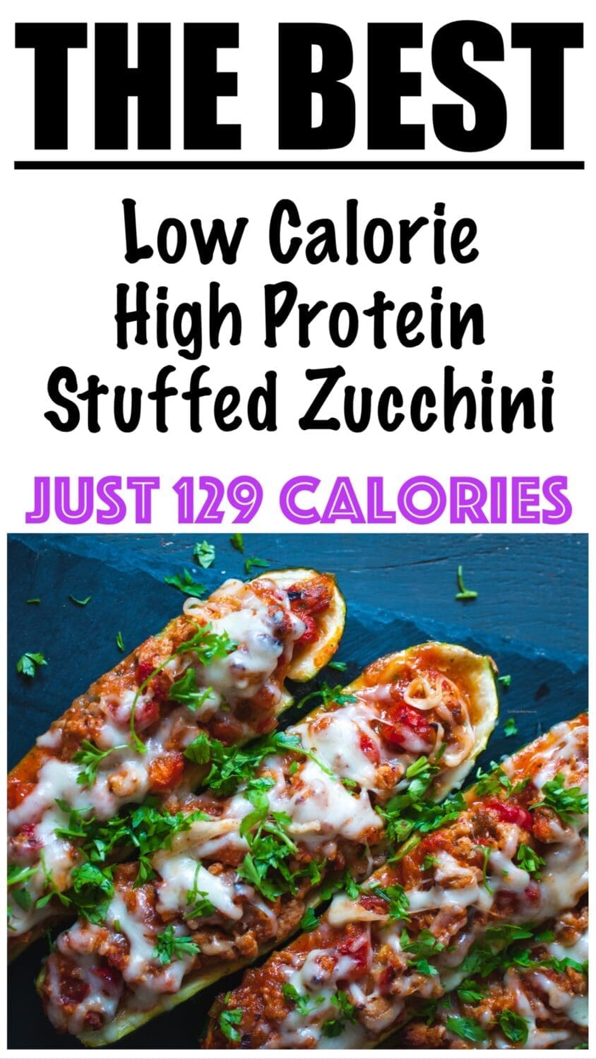 Low Calorie High Protein Stuffed Zucchini
