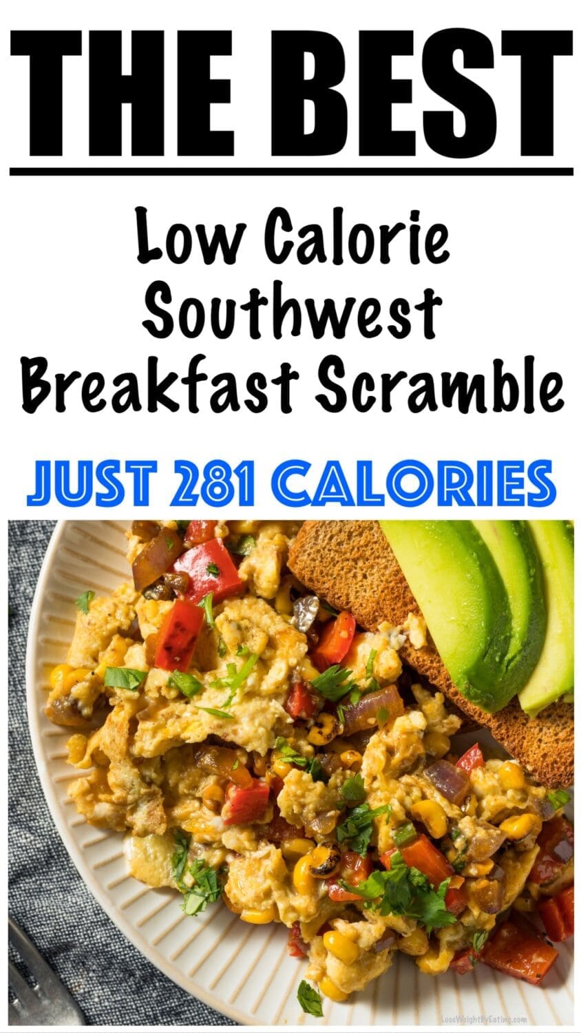 Low Calorie Southwest Breakfast Scramble