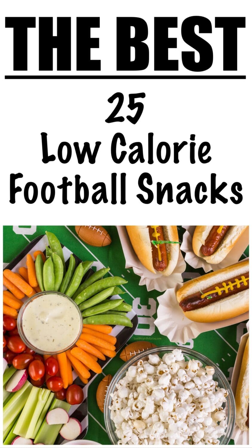 Low Calorie Football Snacks
