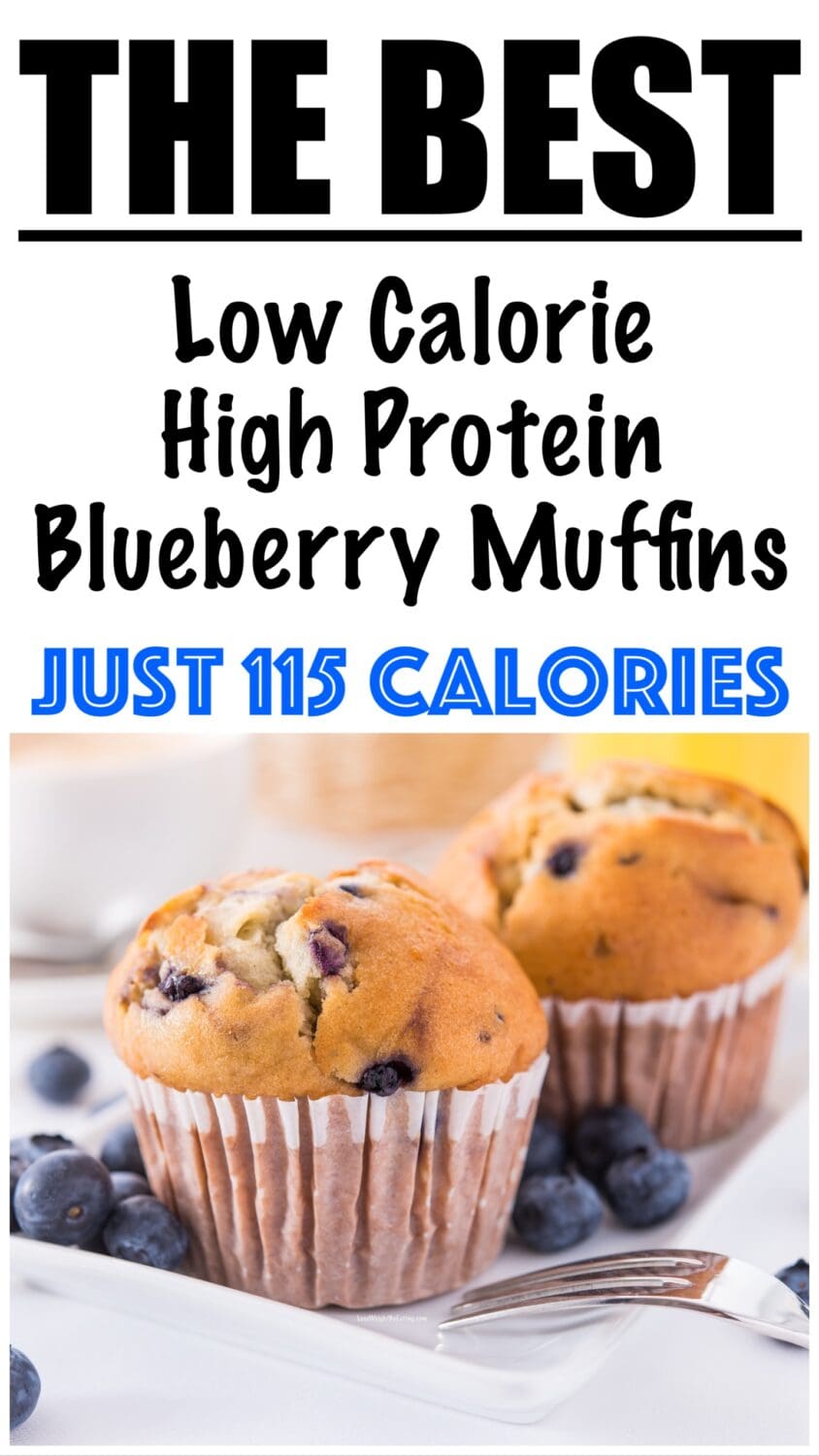 Low Calorie High Protein Blueberry Muffins Recipe