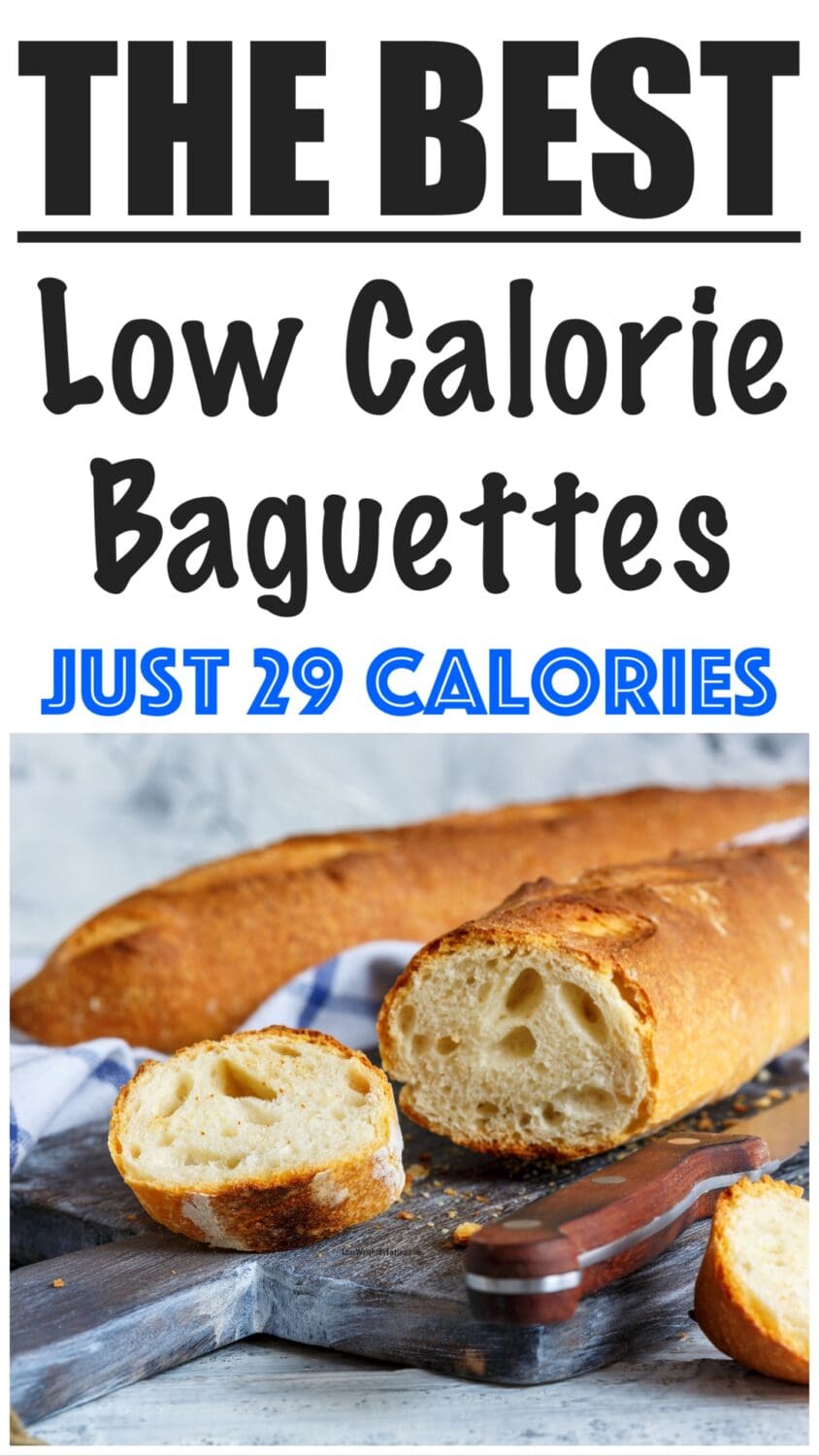 Low Calorie Baguette Recipe