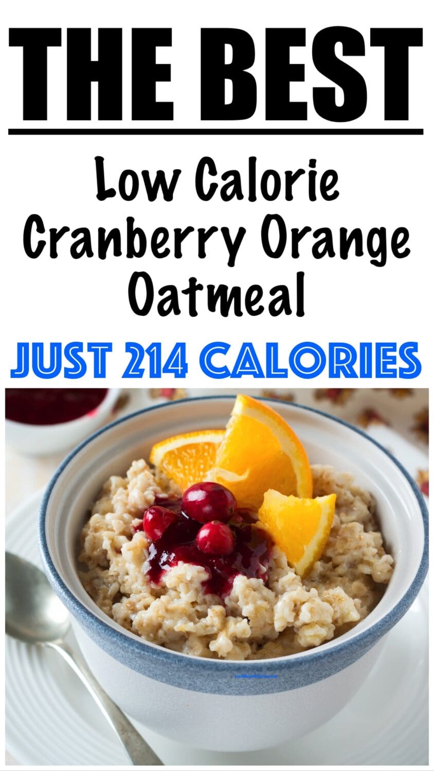 Low Calorie Cranberry Orange Oatmeal