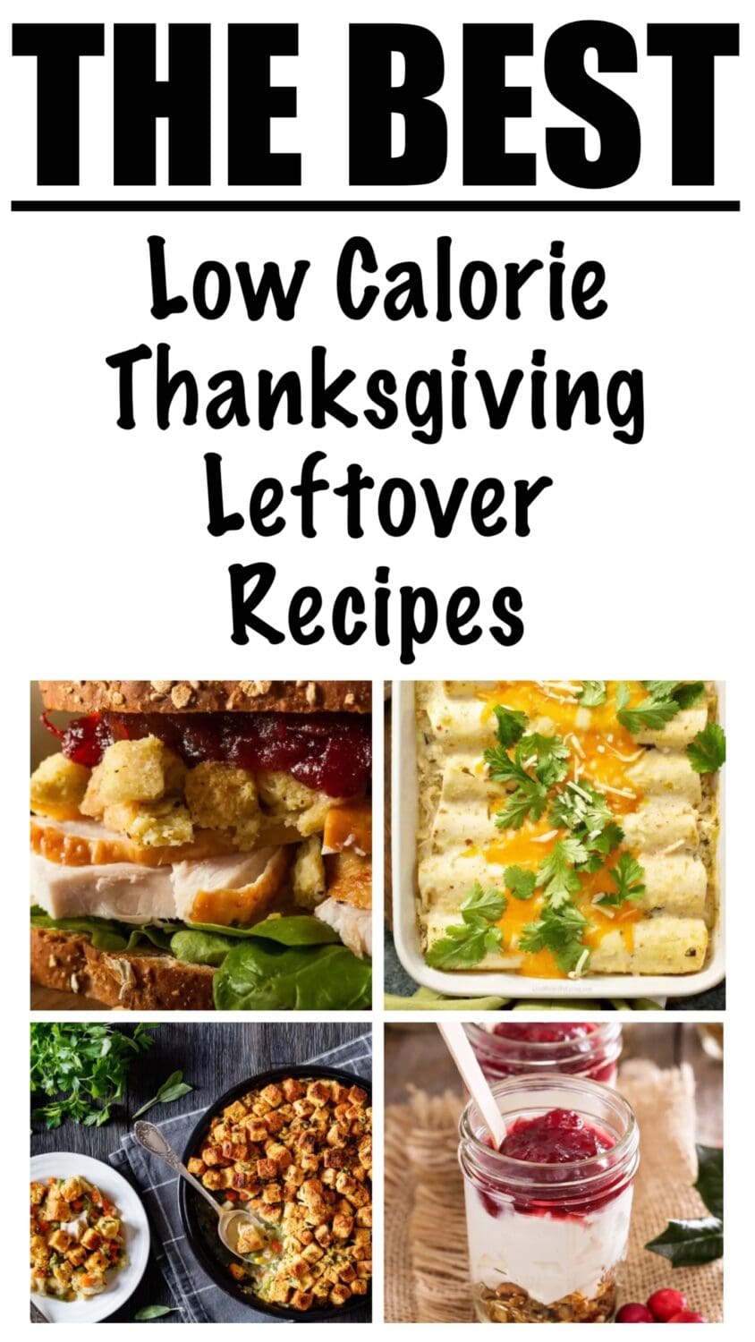 Low Calorie Thanksgiving Leftover Recipes